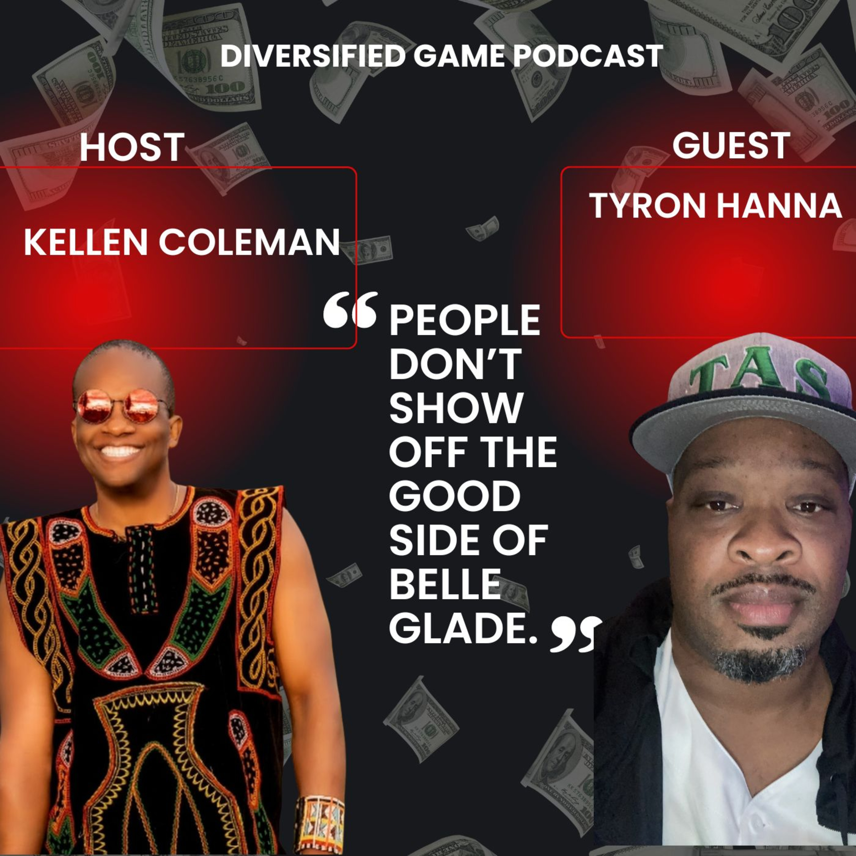 Tyron Hanna's Secrets to Making a Difference in West Palm Beach Revealed episode artwork