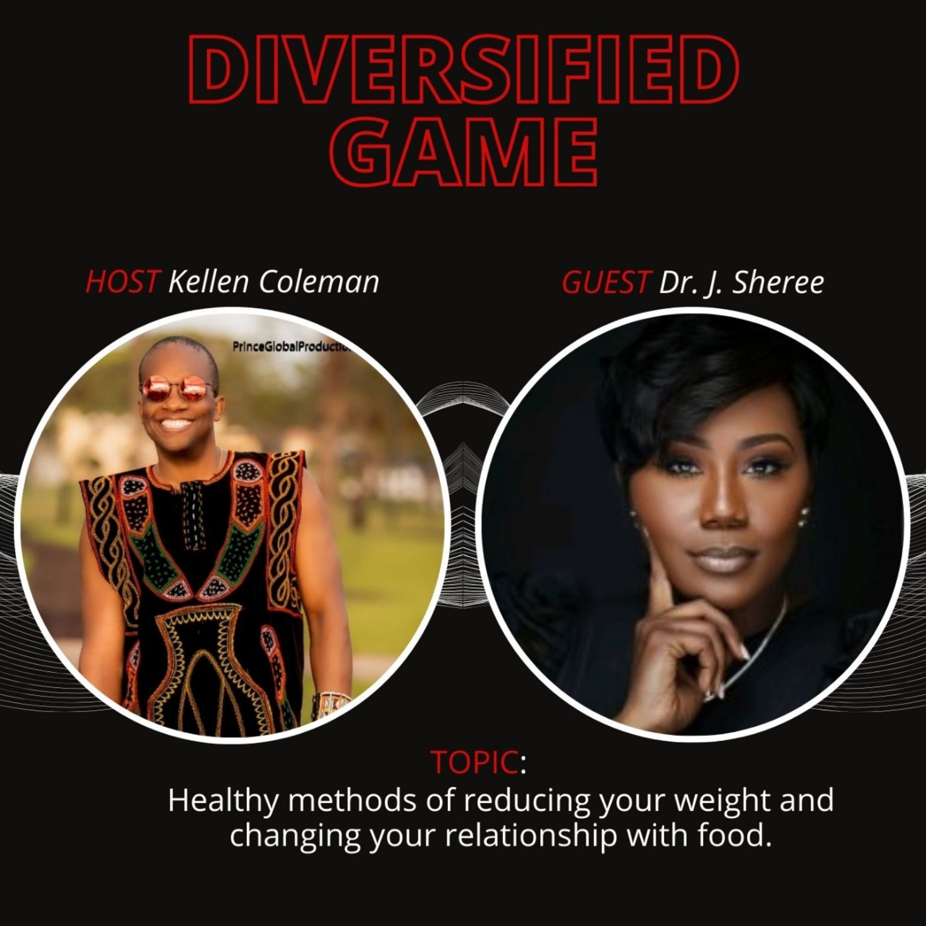 Take Charge of Your Health: Nutrition and Wellness with Dr. J. Sheree episode artwork