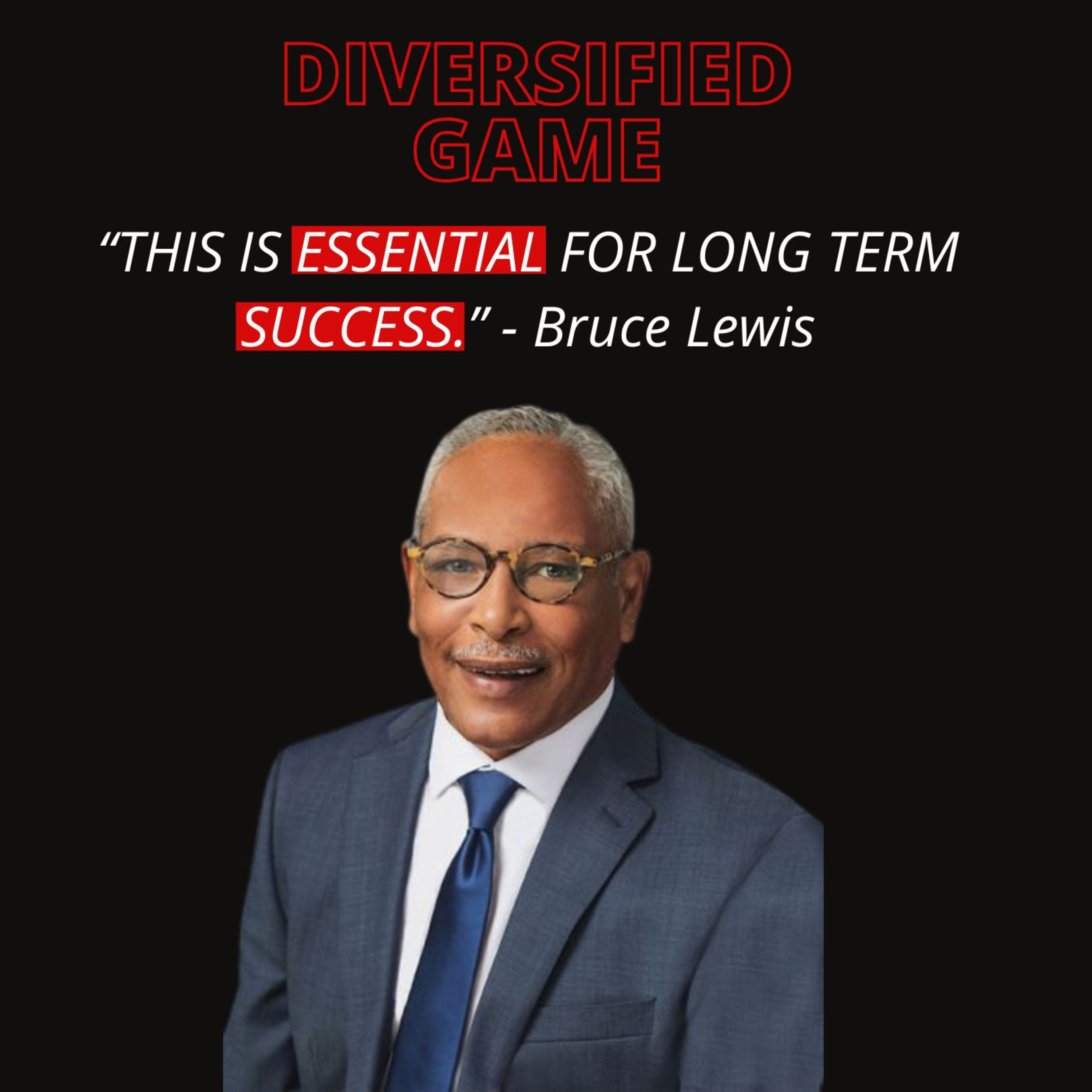 Bruce Lewis Breaks Down the Real Game: Wealth, Business, and Legacy episode artwork