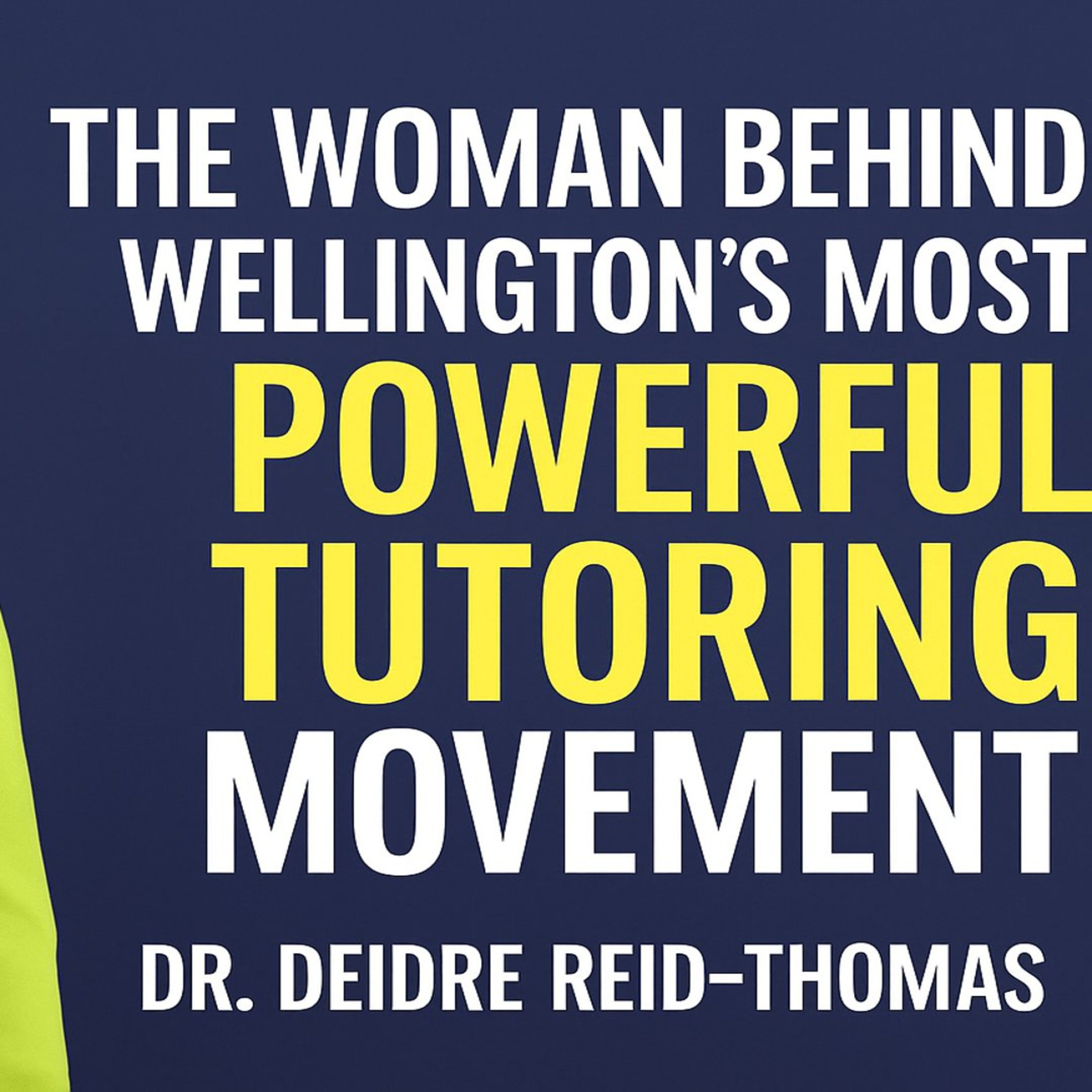 Dr. Deidre Reid-Thomas: The Educator Giving South Florida Kids a Real Advantage episode artwork