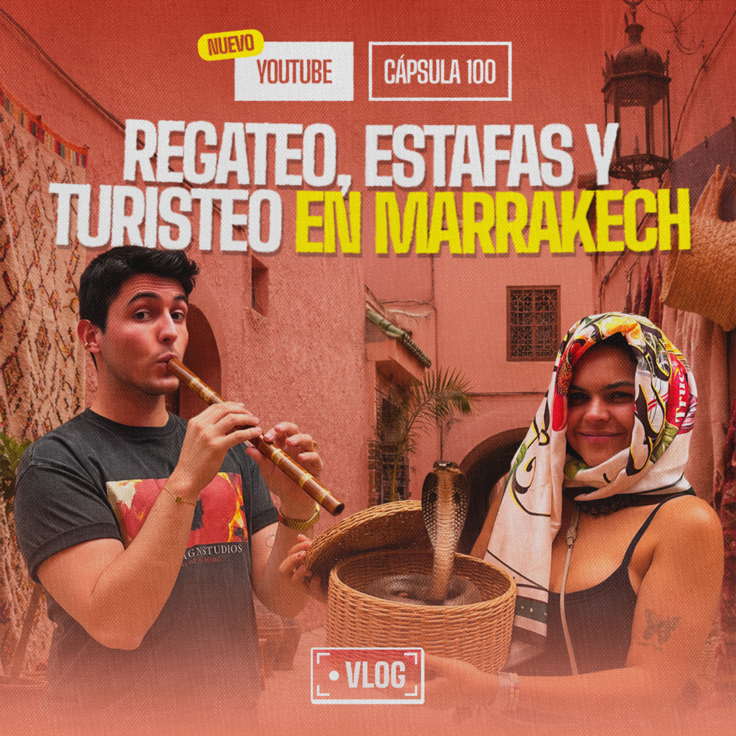 VLOG: Regateo, estafas y turisteo en Marrakech | CÁPSULA 100 episode artwork