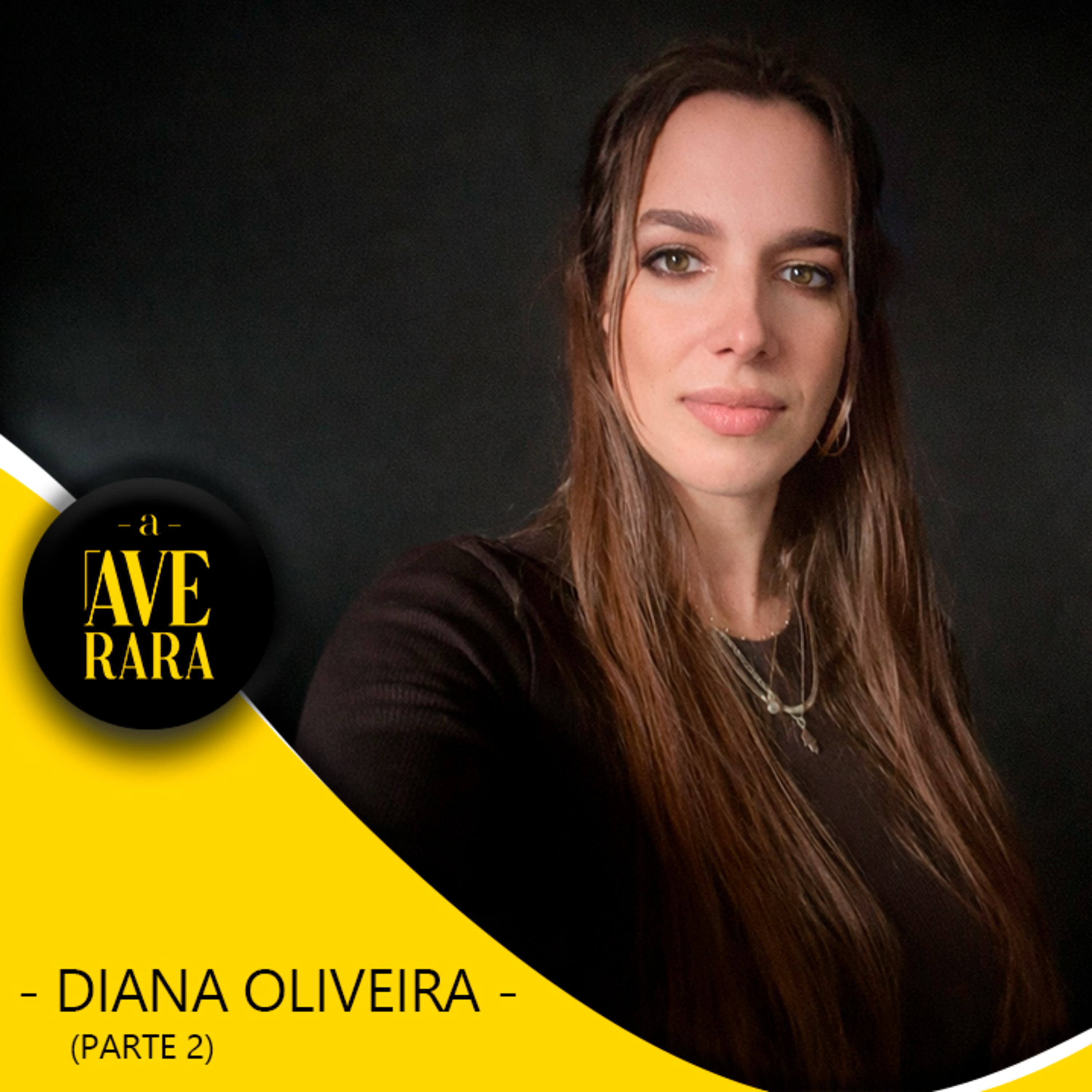 233 - [Parte 2] - O dia em que o emprego acabou e tudo recomeçou! - com Diana Oliveira episode artwork