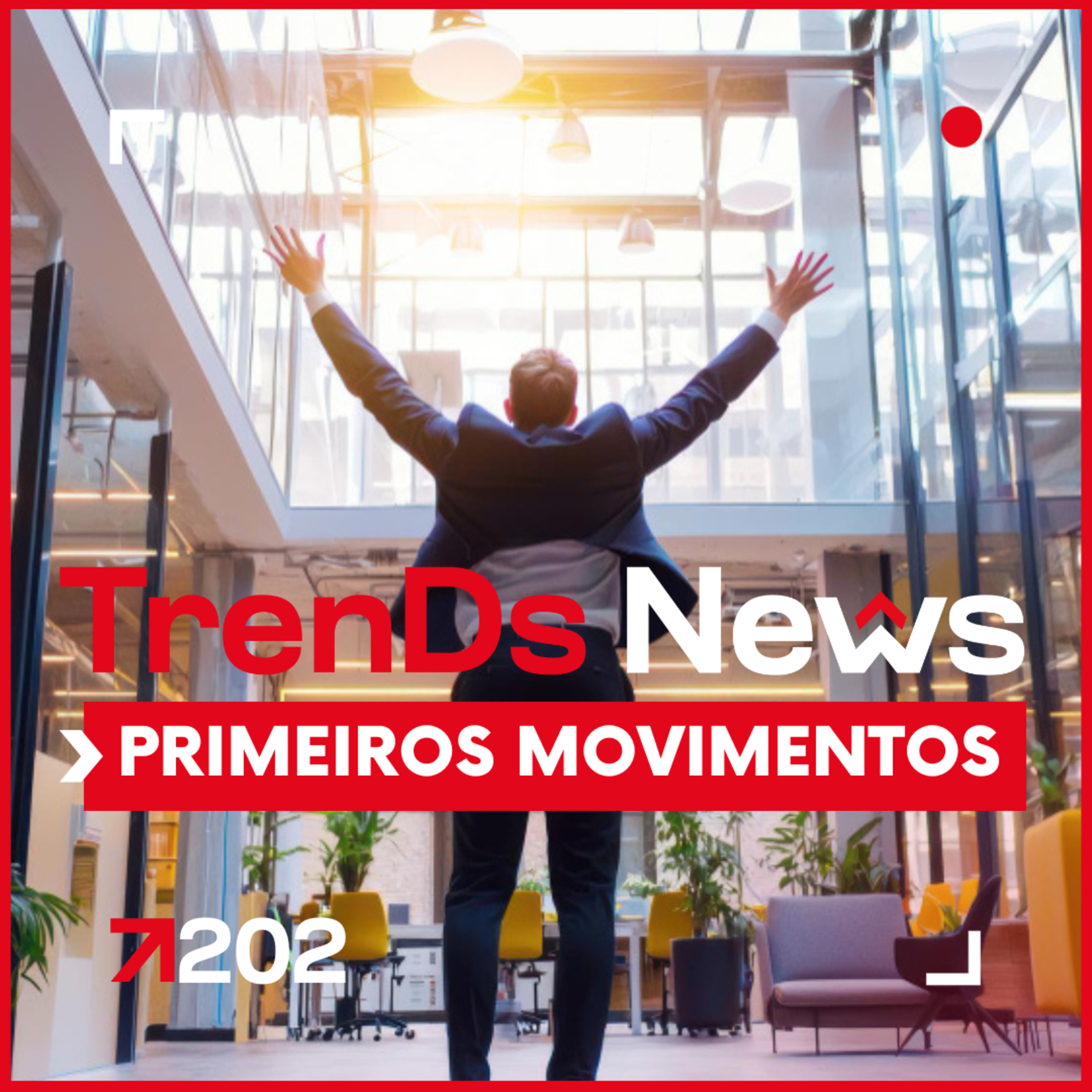 🔥 TrenDs News 🚀 #203 - Primeiros Movimentos 🚀 Nada definitivo. Só começando. episode artwork