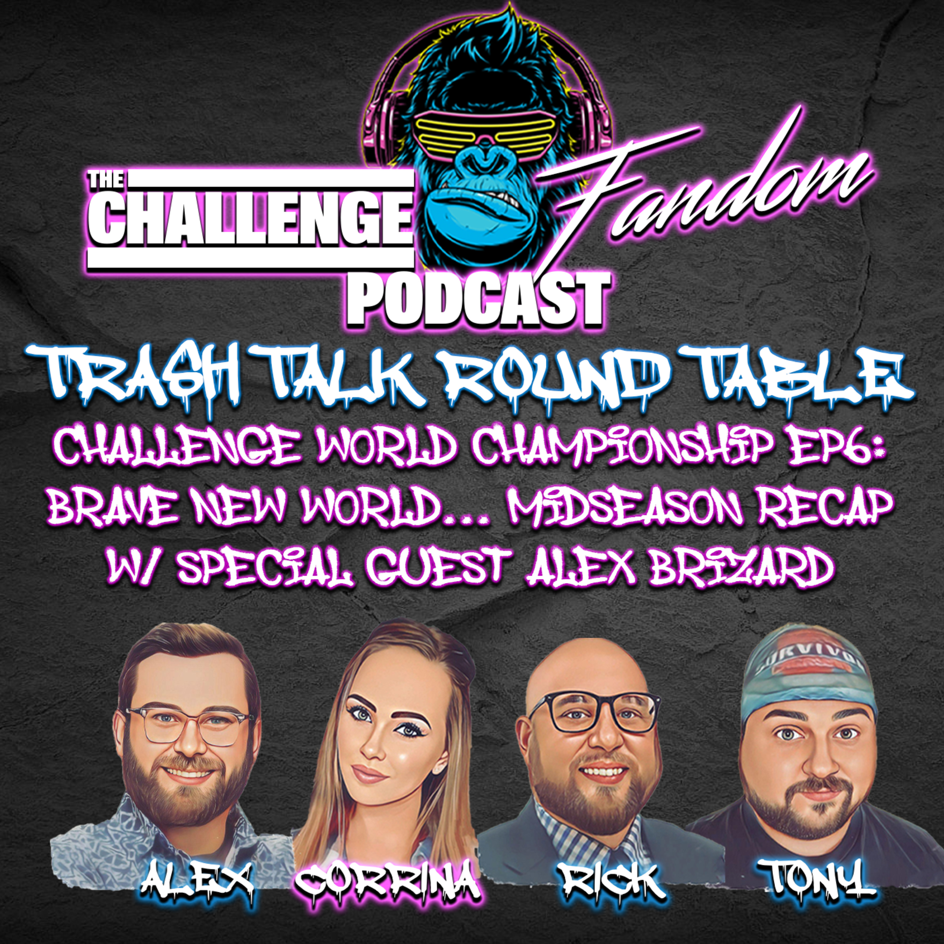 The Challenge Fandom Podcast