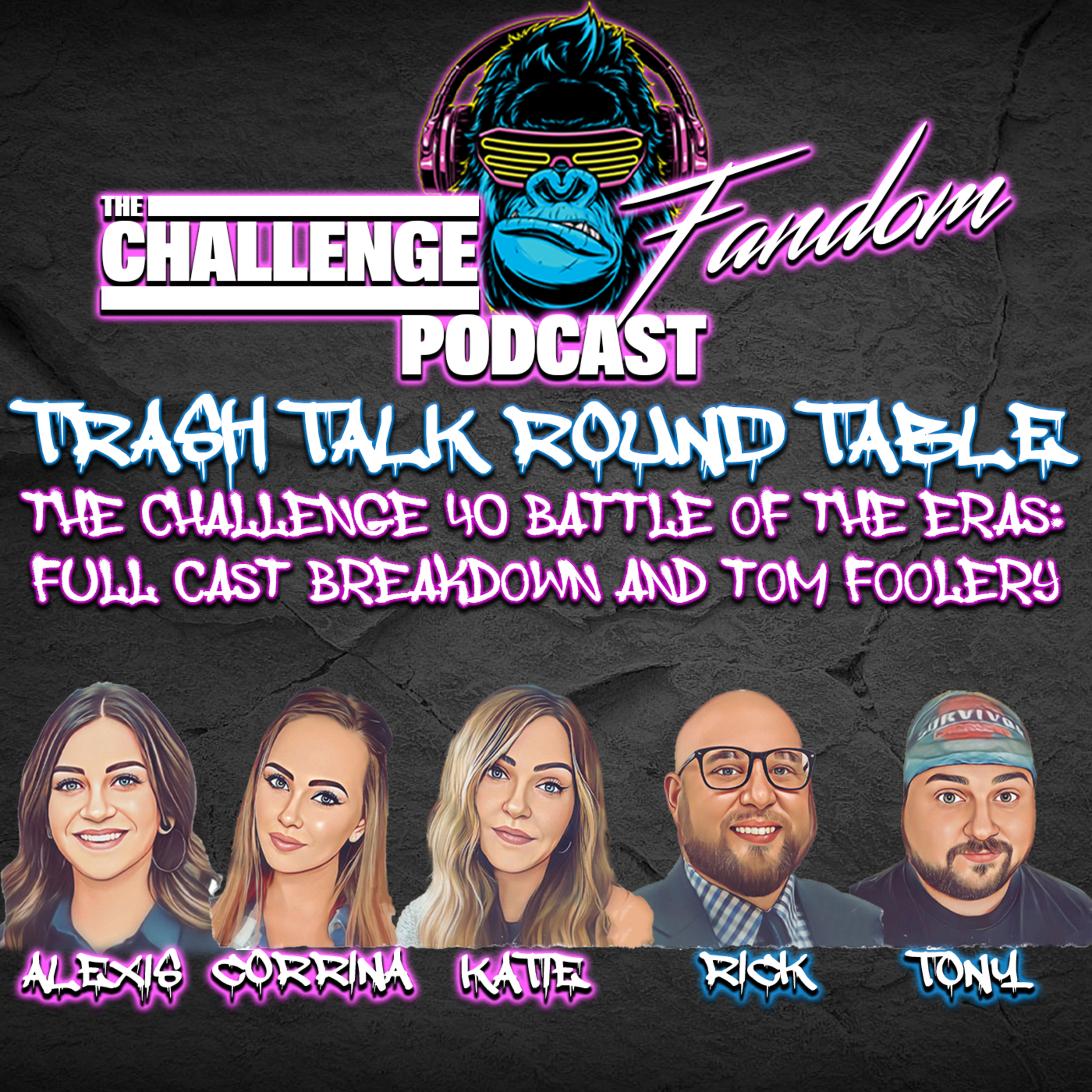 The Challenge Fandom Podcast