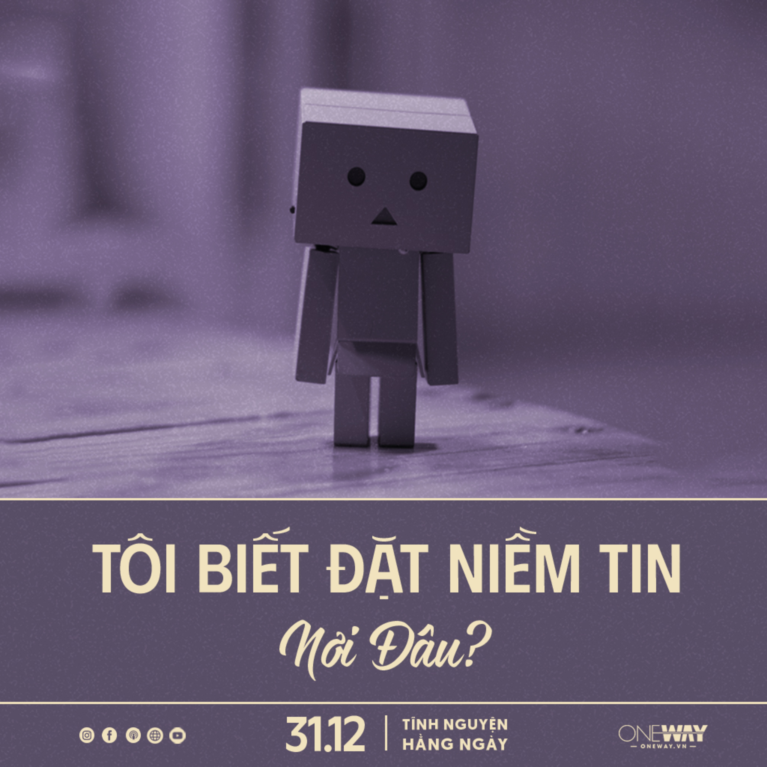 TÔI BIẾT ĐẶT NIỀM TIN NƠI ĐÂU? | Tĩnh Nguyện Hằng Ngày 31/12/2024 episode artwork