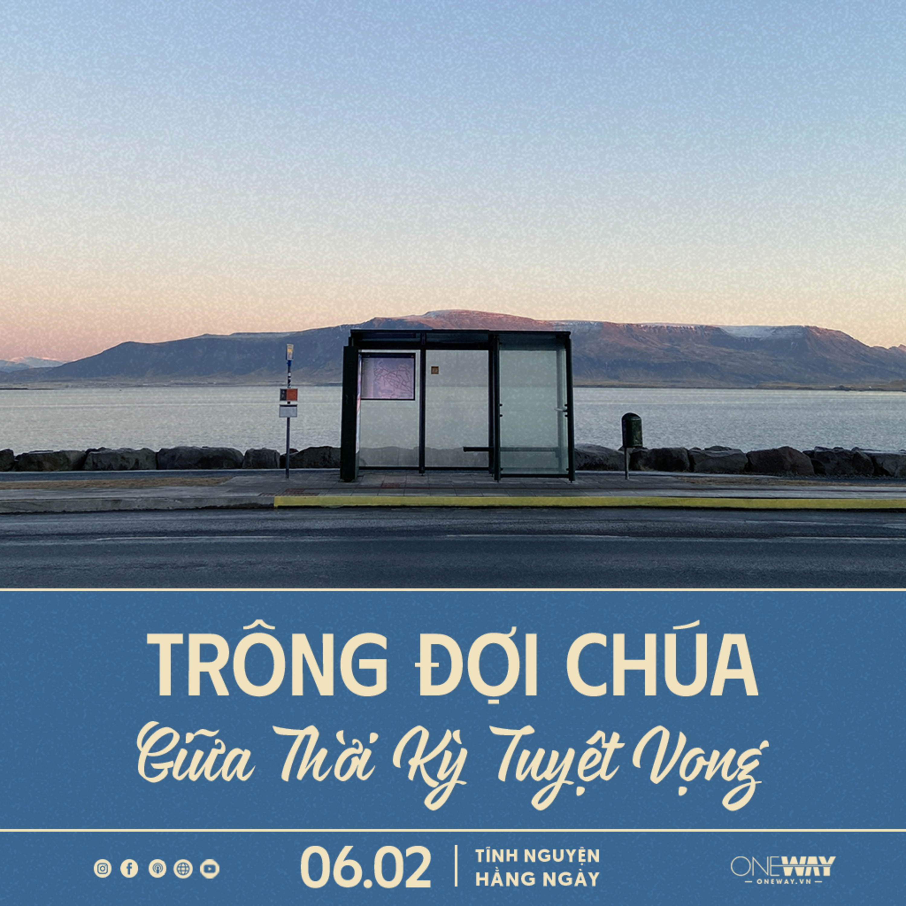 Oneway Radio - Tĩnh Nguyện Hằng Ngày