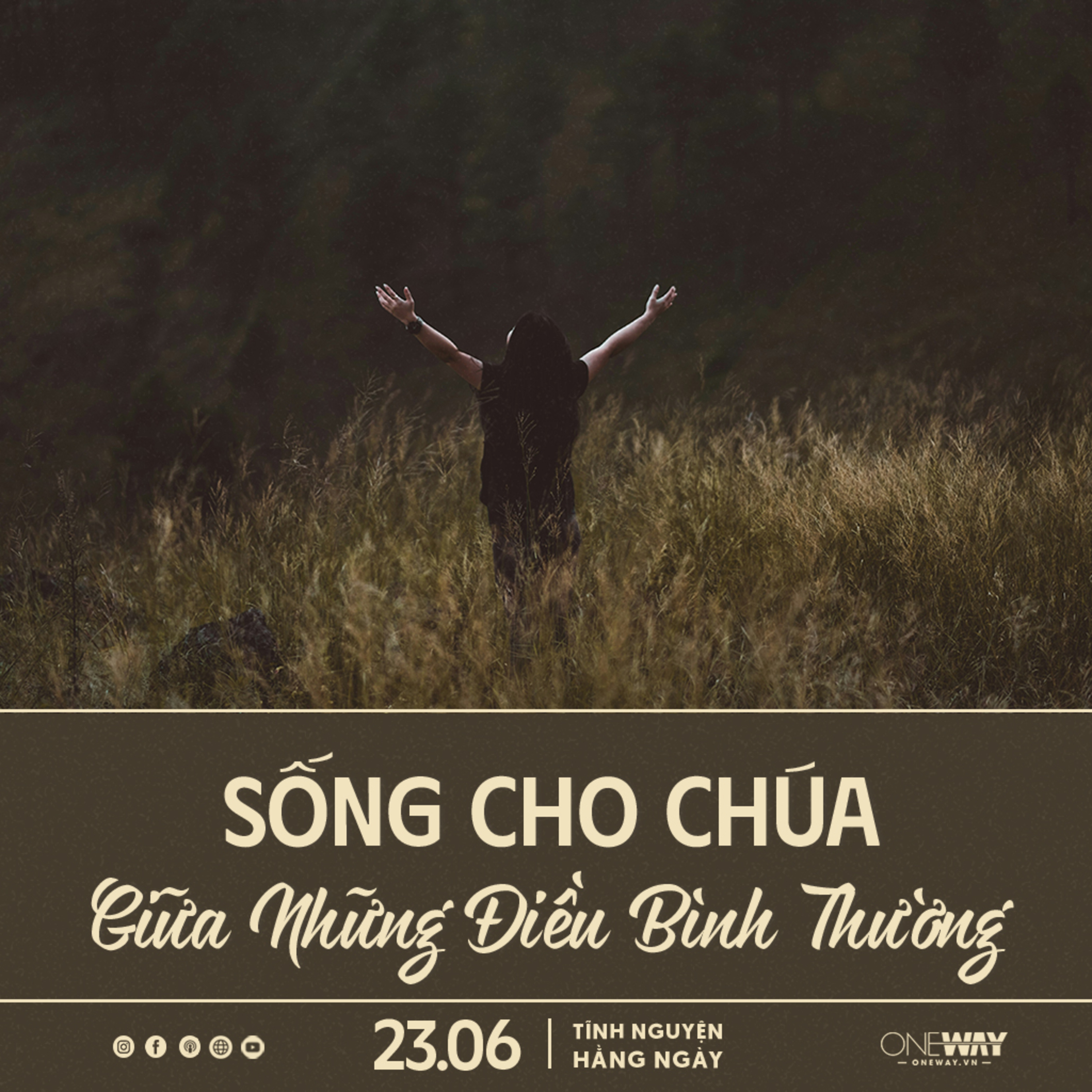 Oneway Radio - Tĩnh Nguyện Hằng Ngày