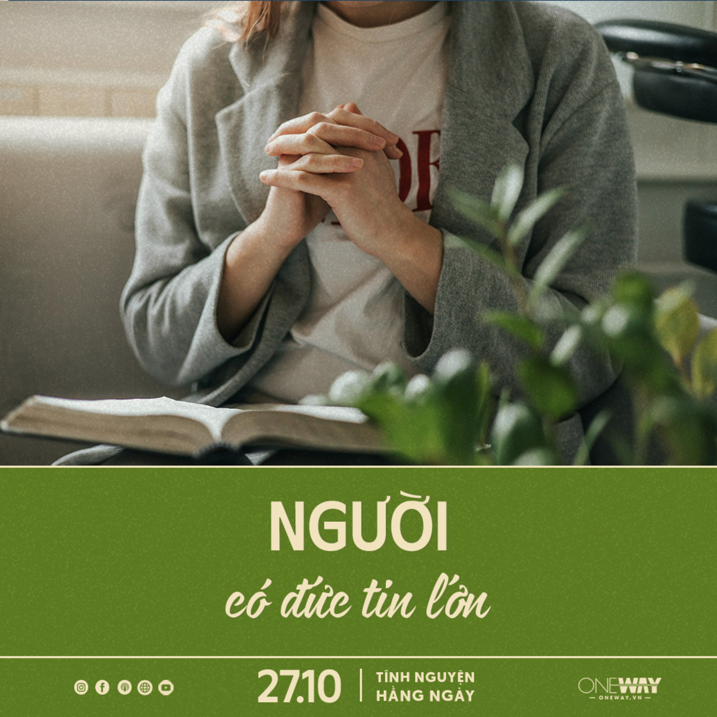 Oneway Radio - Tĩnh Nguyện Hằng Ngày