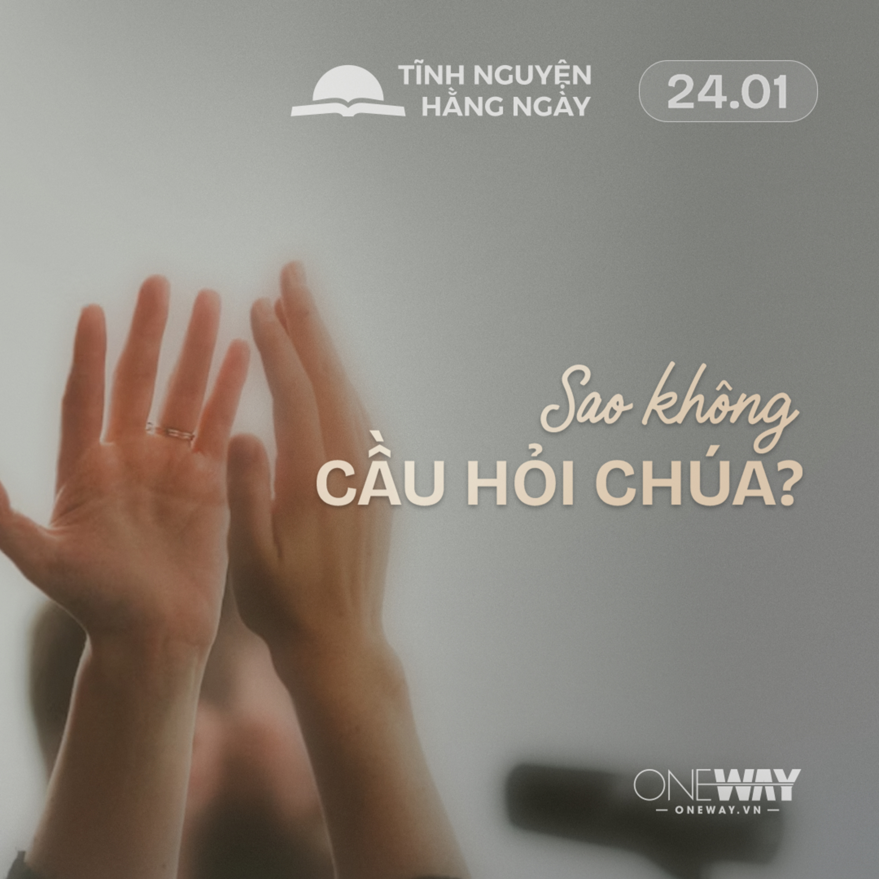 SAO KHÔNG CẦU HỎI CHÚA? | Tĩnh Nguyện Hằng Ngày 24/01/2026 episode artwork