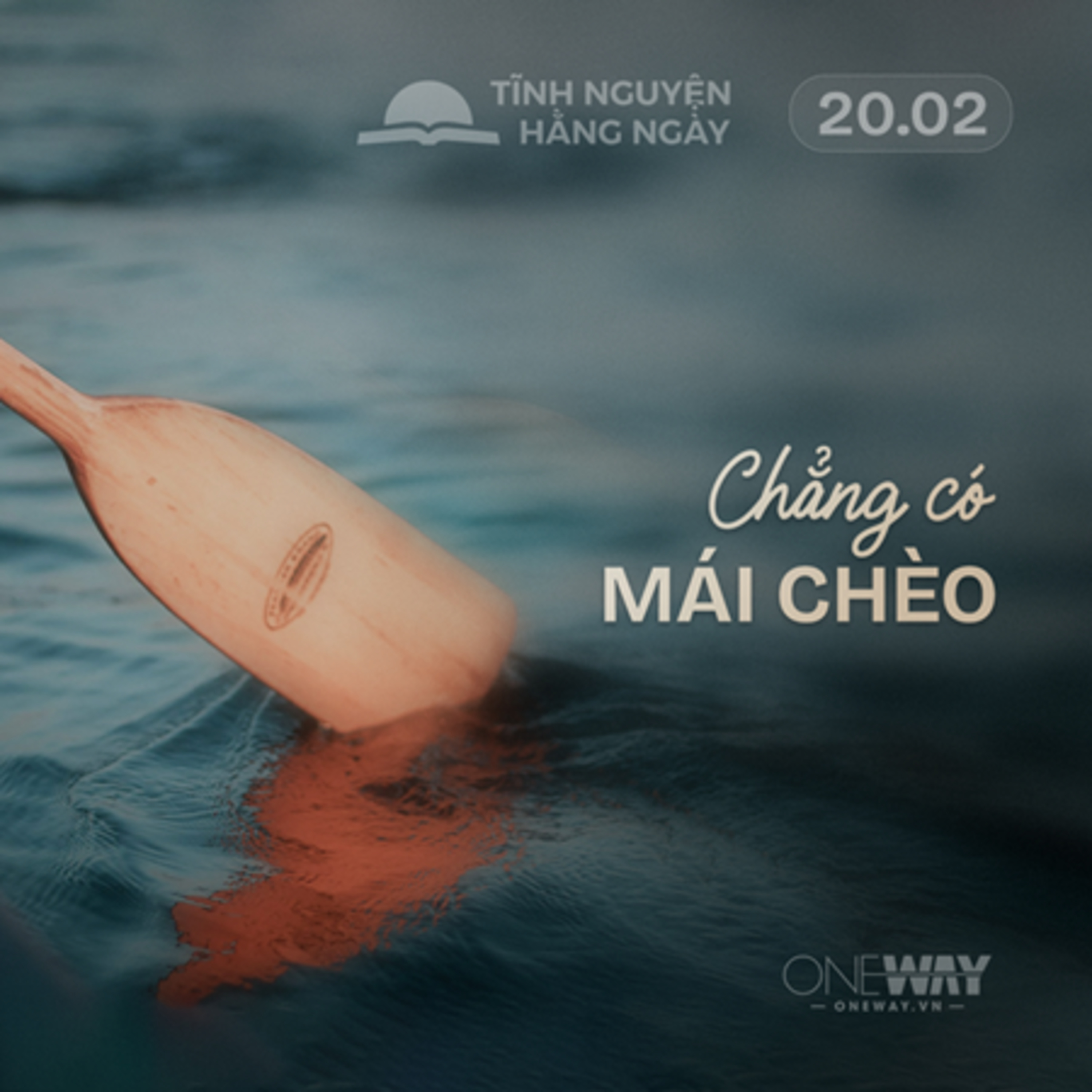 CHẲNG CÓ MÁI CHÈO | Tĩnh Nguyện Hằng Ngày 20/02/2026 episode artwork