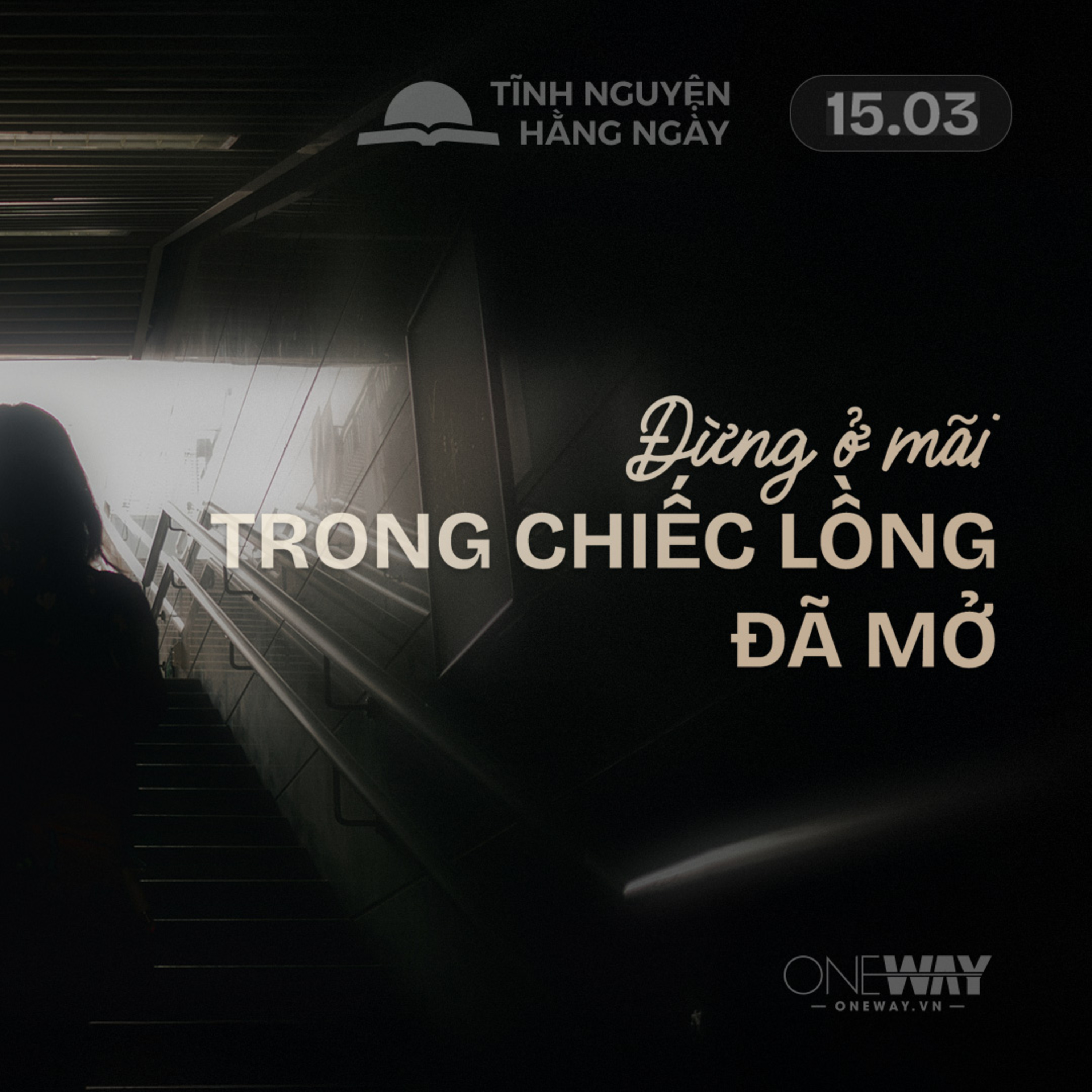 ĐỪNG Ở MÃI TRONG CHIẾC LỒNG ĐÃ MỞ | Tĩnh Nguyện Hằng Ngày 15/03/2026 episode artwork