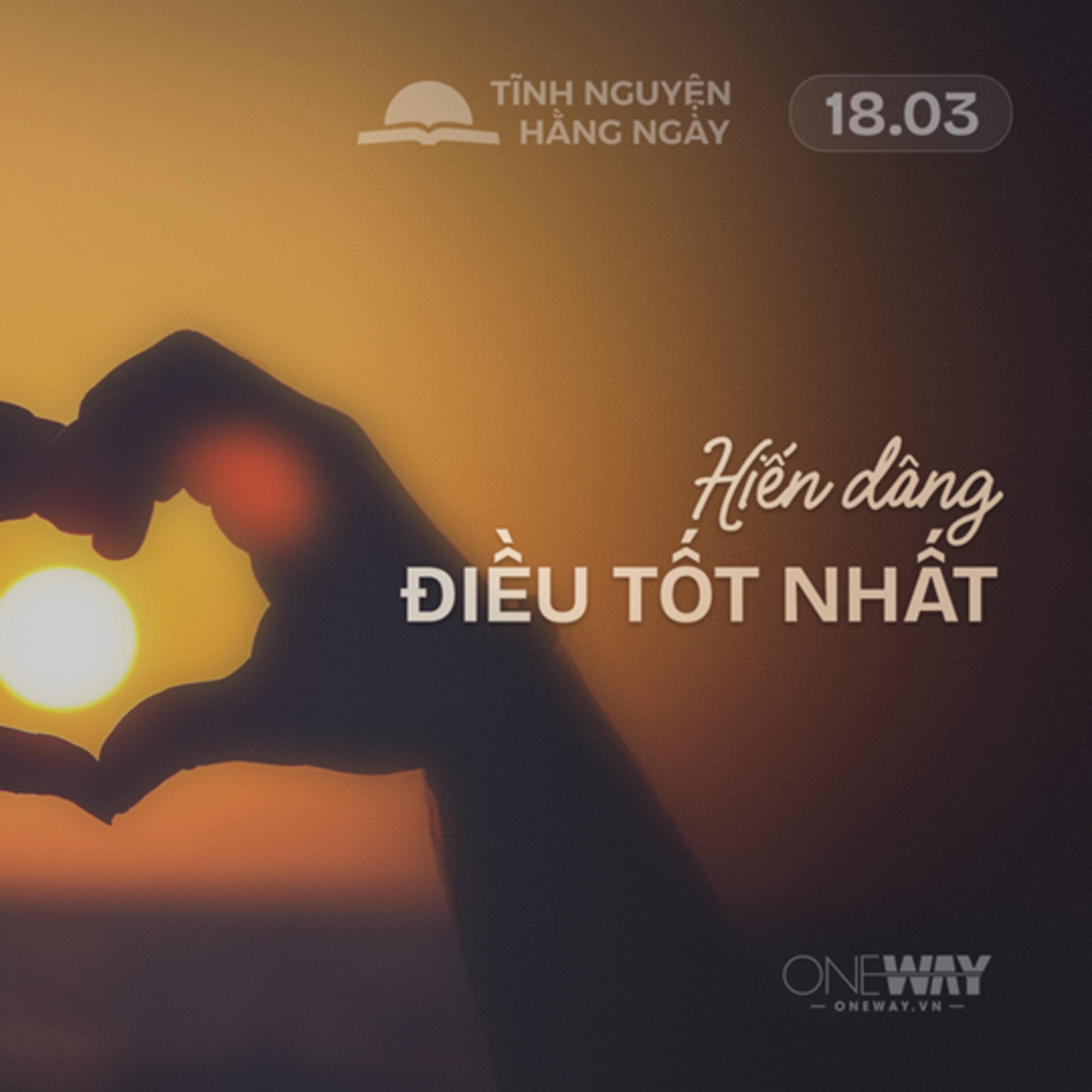 HIẾN DÂNG ĐIỀU TỐT NHẤT | Tĩnh Nguyện Hằng Ngày 18/03/2026 episode artwork