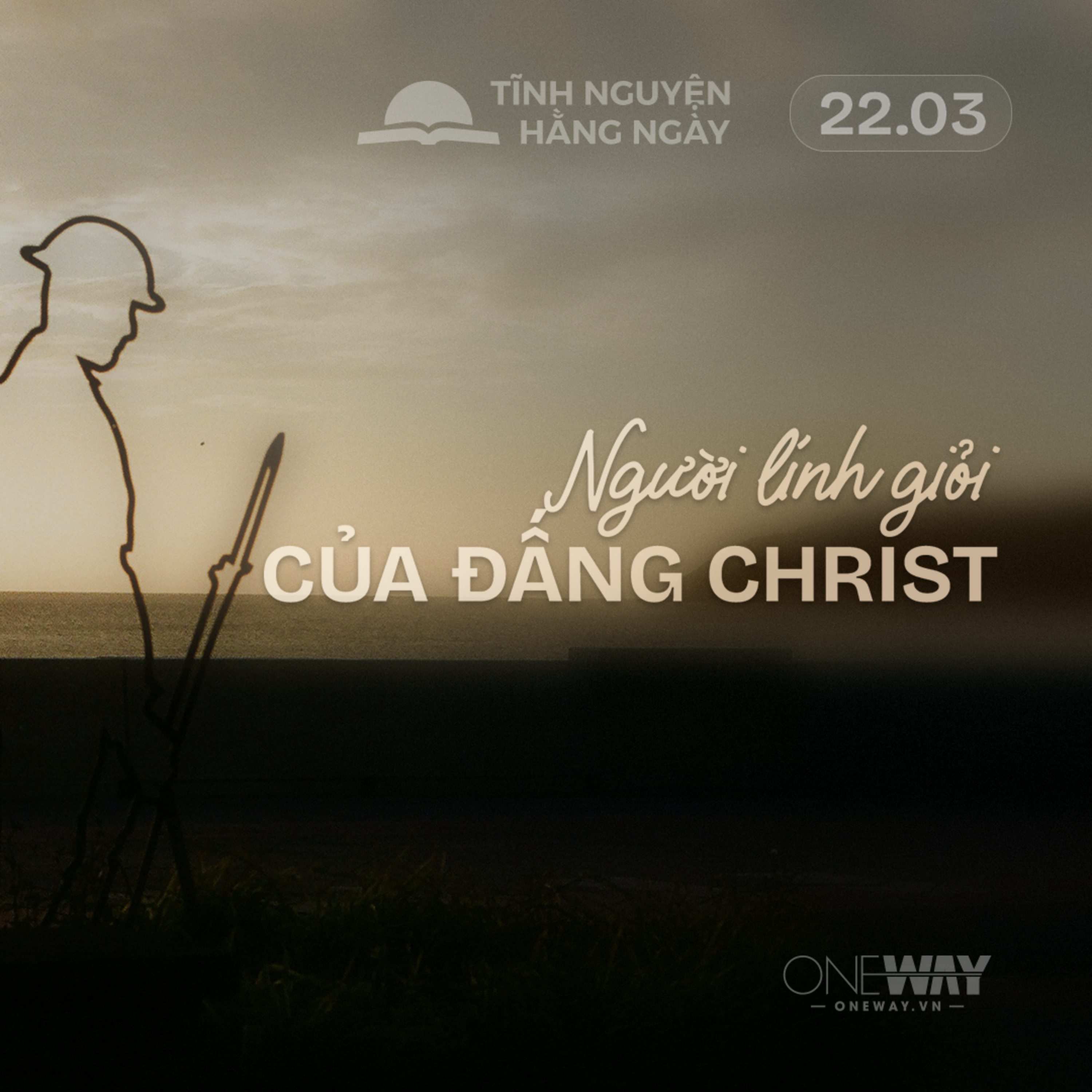 NGƯỜI LÍNH GIỎI CỦA ĐẤNG CHRIST | Tĩnh Nguyện Hằng Ngày 22/03/2026 episode artwork