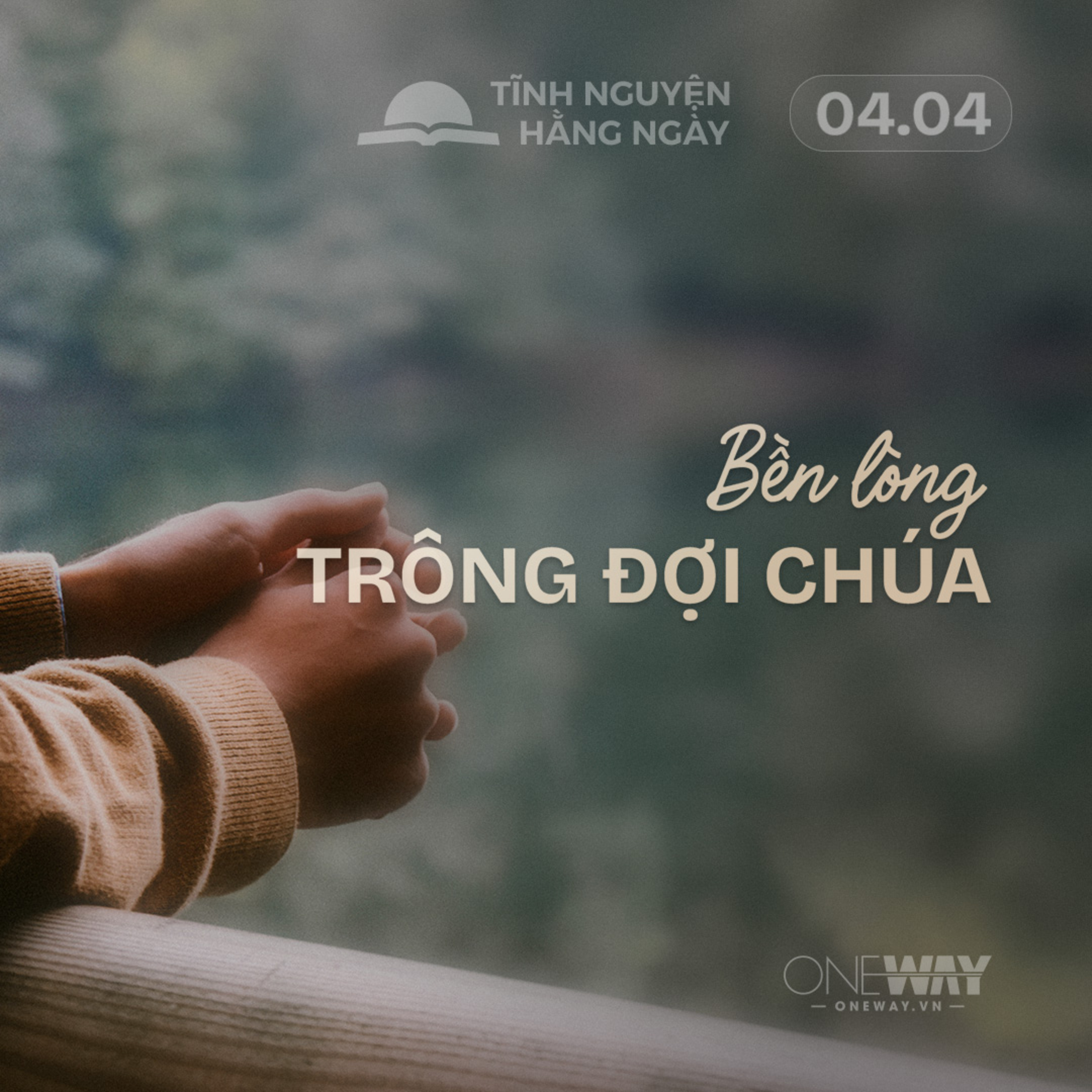 BỀN LÒNG TRÔNG ĐỢI CHÚA | Tĩnh Nguyện Hằng Ngày 04/04/2026 episode artwork
