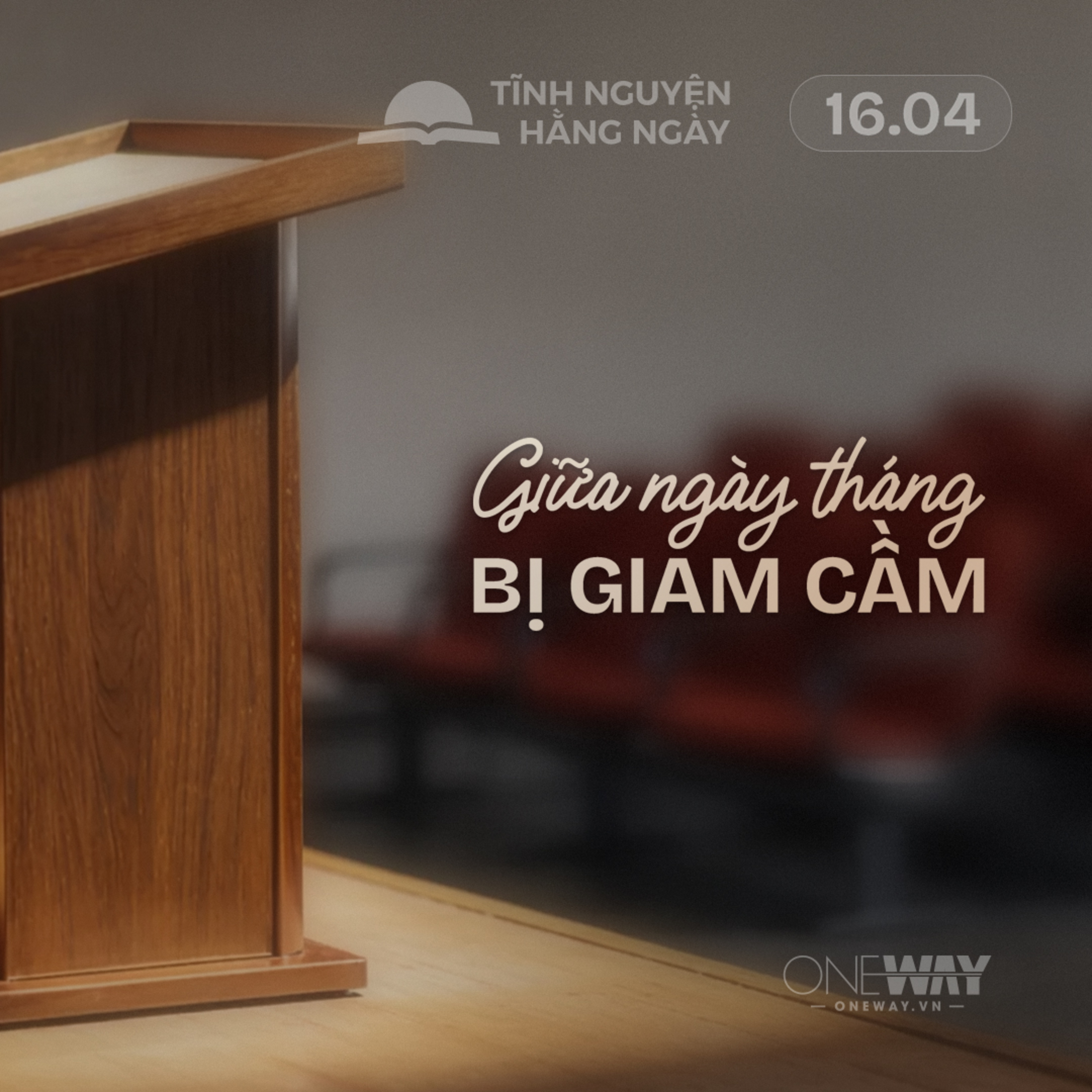 GIỮA NGÀY THÁNG BỊ GIAM CẦM | Tĩnh Nguyện Hằng Ngày 16/04/2026 episode artwork