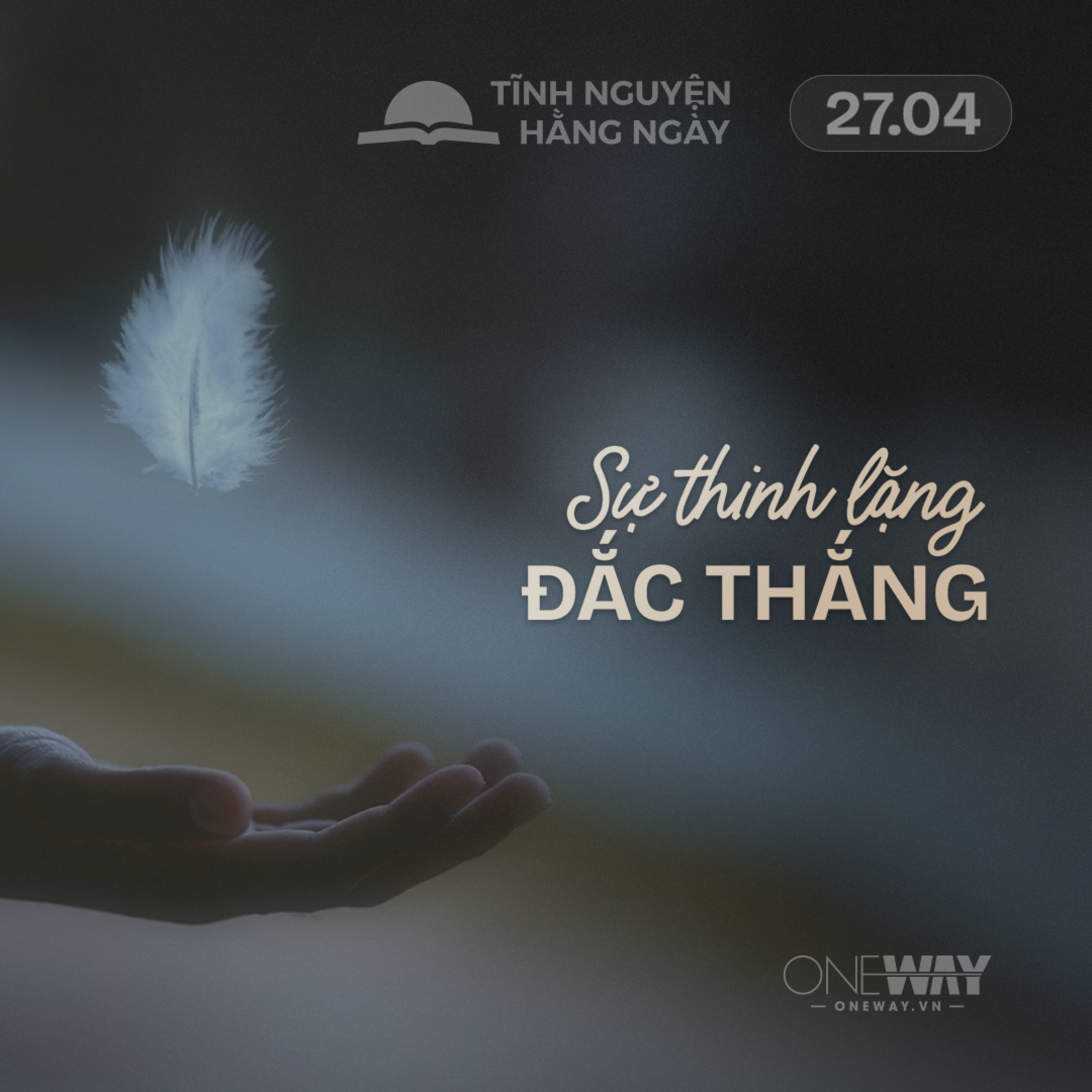 SỰ THINH LẶNG ĐẮC THẮNG | Tĩnh Nguyện Hằng Ngày 27/04/2026 episode artwork