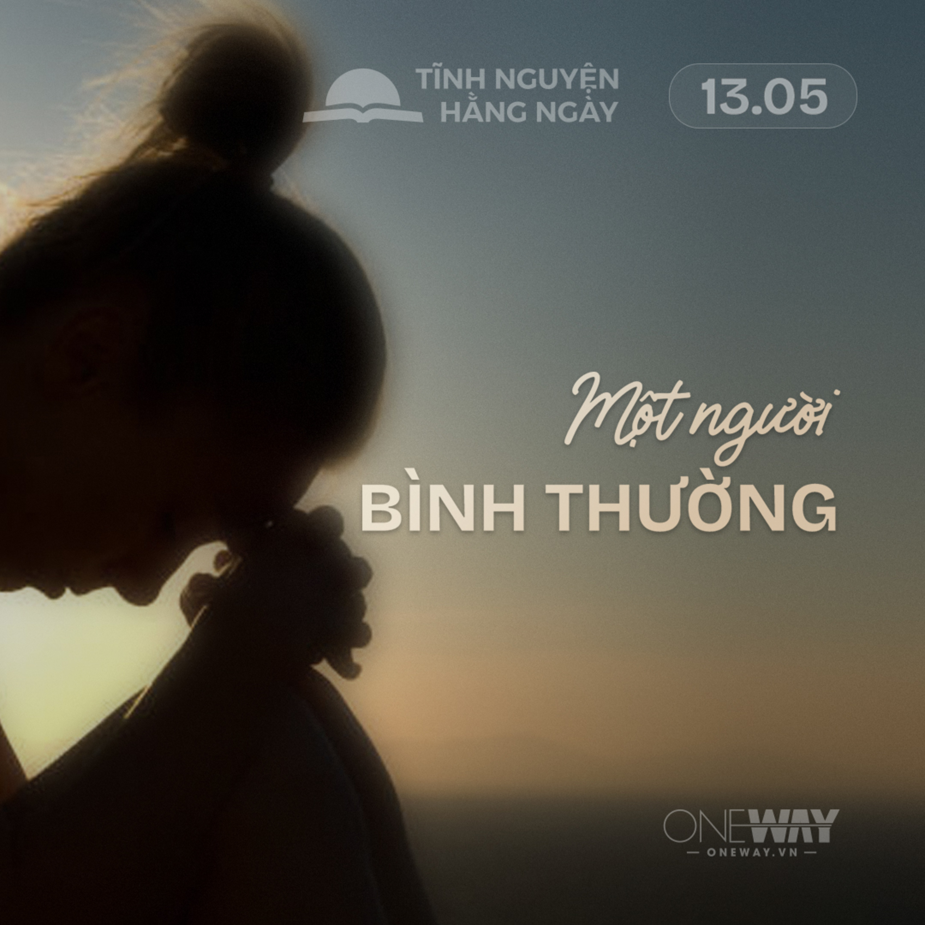 MỘT NGƯỜI BÌNH THƯỜNG | Tĩnh Nguyện Hằng Ngày 13/05/2026 episode artwork