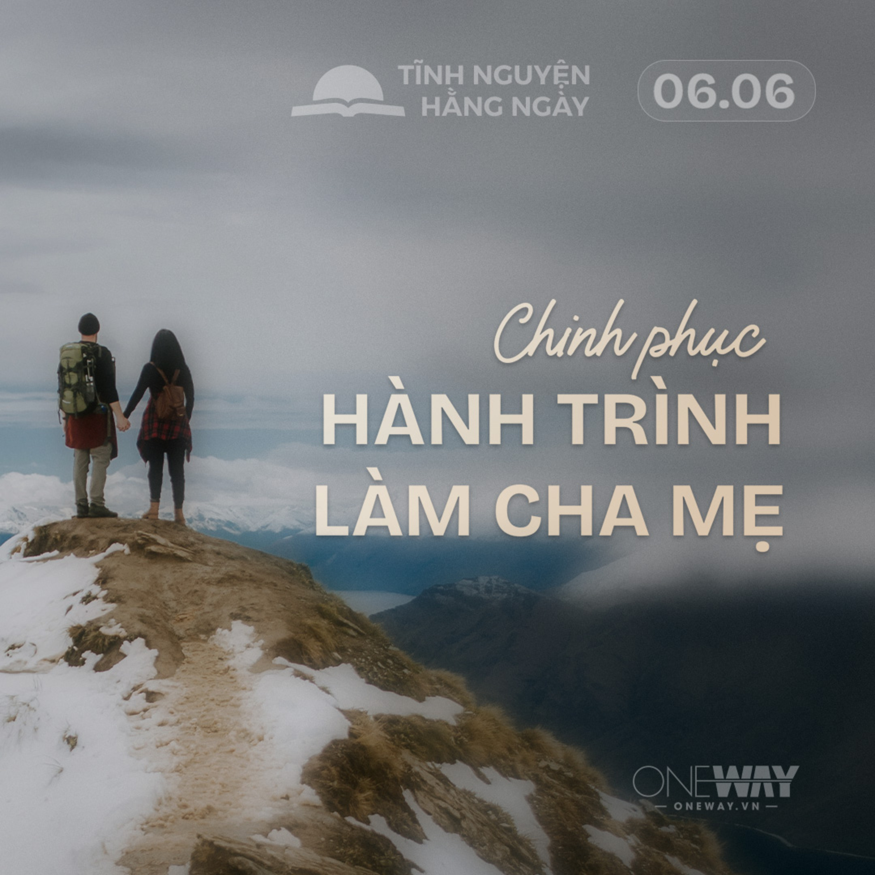 CHINH PHỤC HÀNH TRÌNH LÀM CHA MẸ | Hôm nay, ngày 06/06/2026, chương trình Tĩnh Nguyện Hằng Ngày 06/06/2026