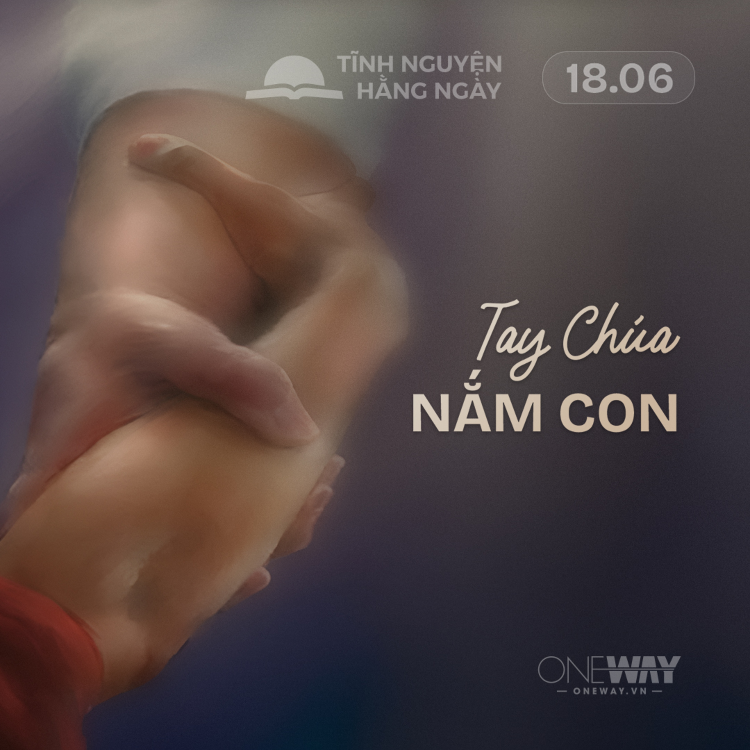 TAY CHÚA NẮM CON | Tĩnh Nguyện Hằng Ngày 18/06/2026 episode artwork