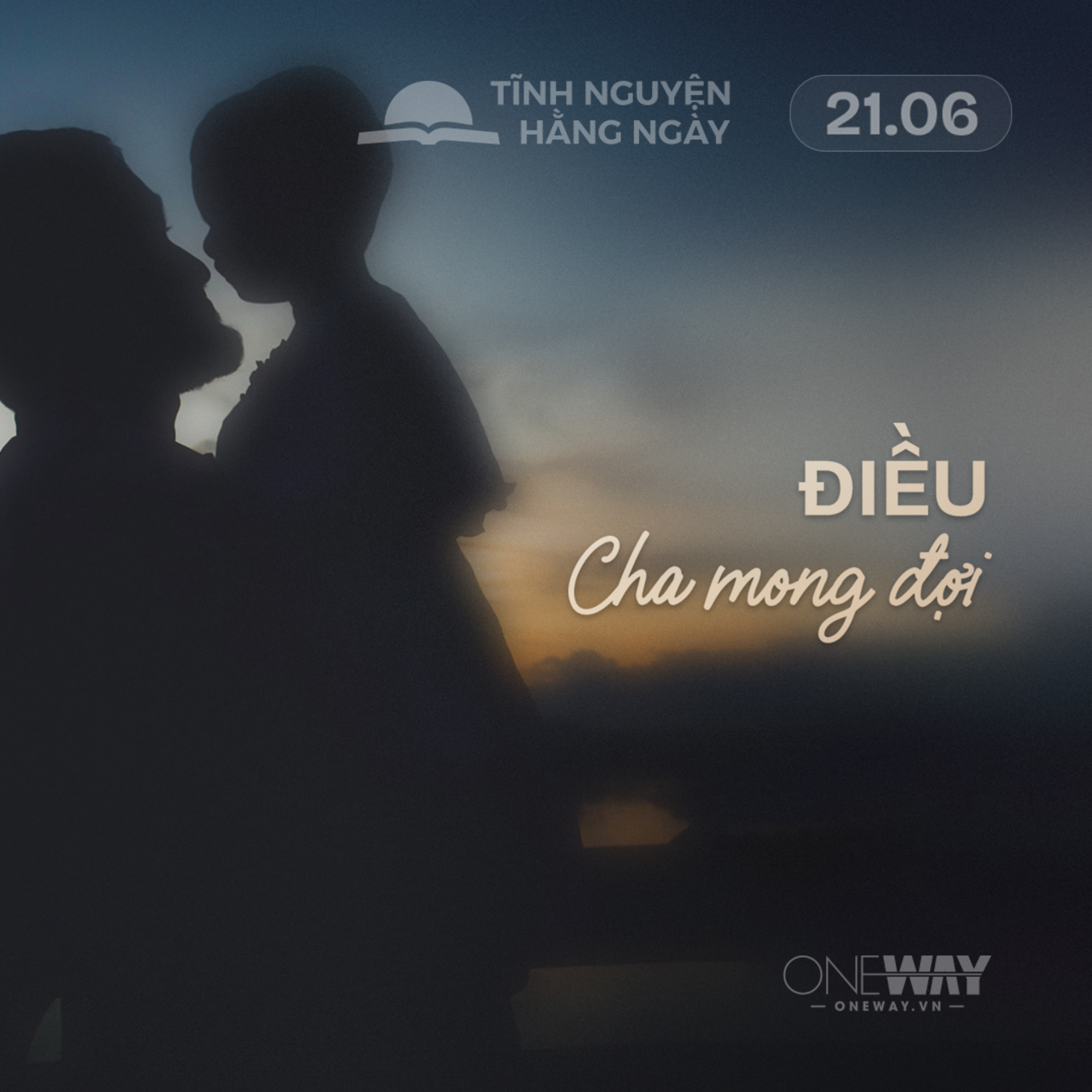 ĐIỀU CHA MONG ĐỢI | Tĩnh Nguyện Hằng Ngày 21/06/2026 episode artwork