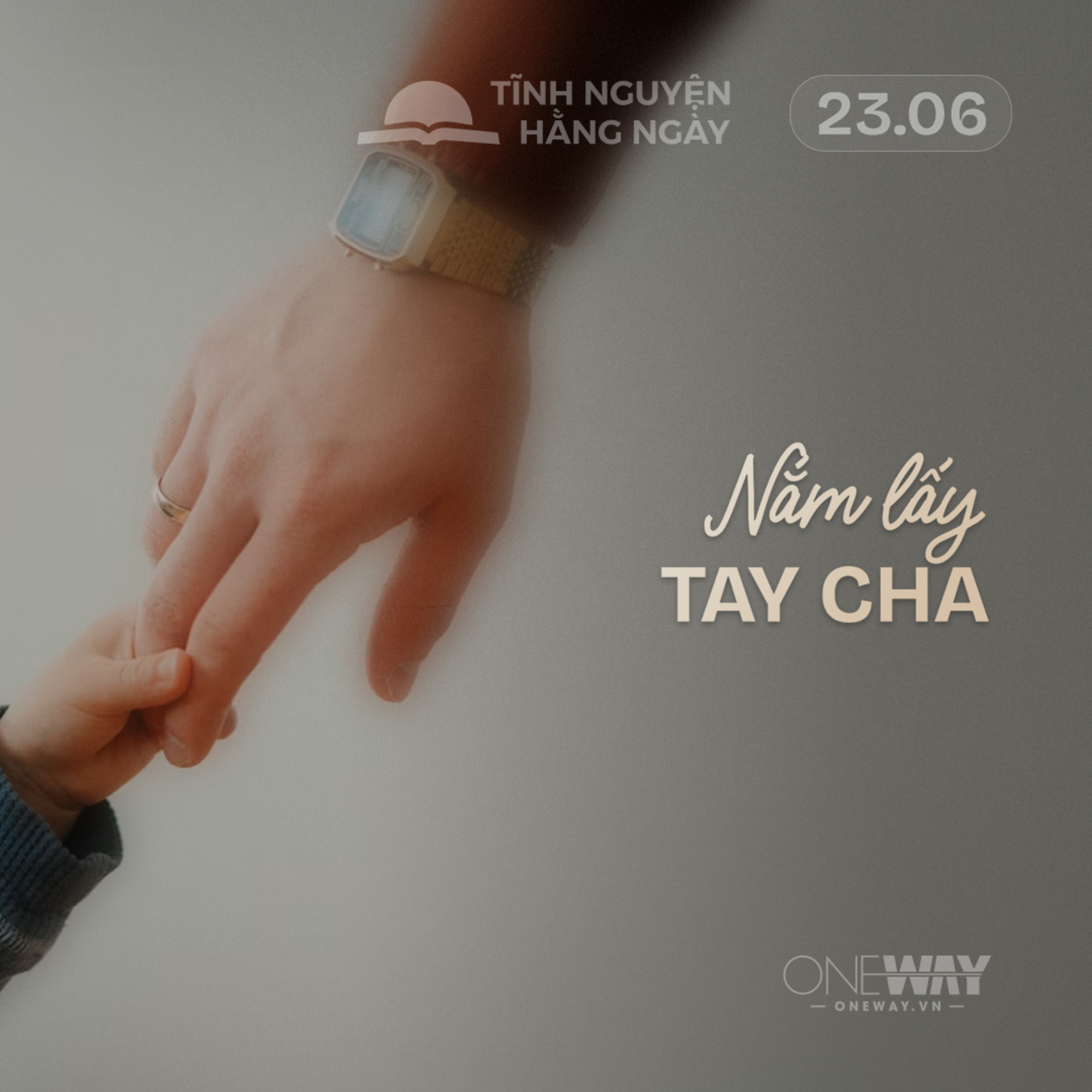 NẮM LẤY TAY CHA | Tĩnh Nguyện Hằng Ngày 23/06/2026 episode artwork