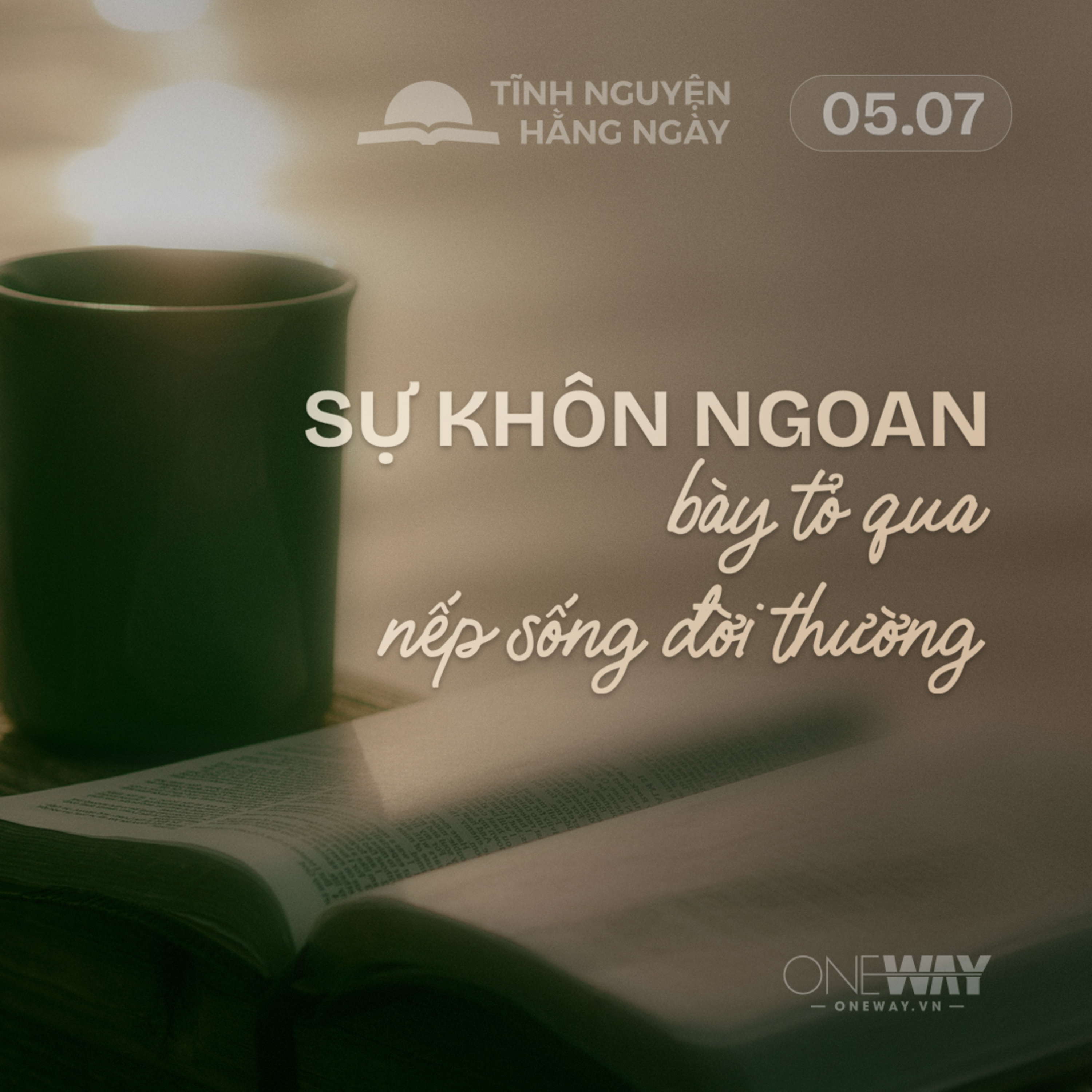 SỰ KHÔN NGOAN BÀY TỎ QUA NẾP SỐNG ĐỜI THƯỜNG | Tĩnh Nguyện Hằng Ngày 05/07/2026 episode artwork