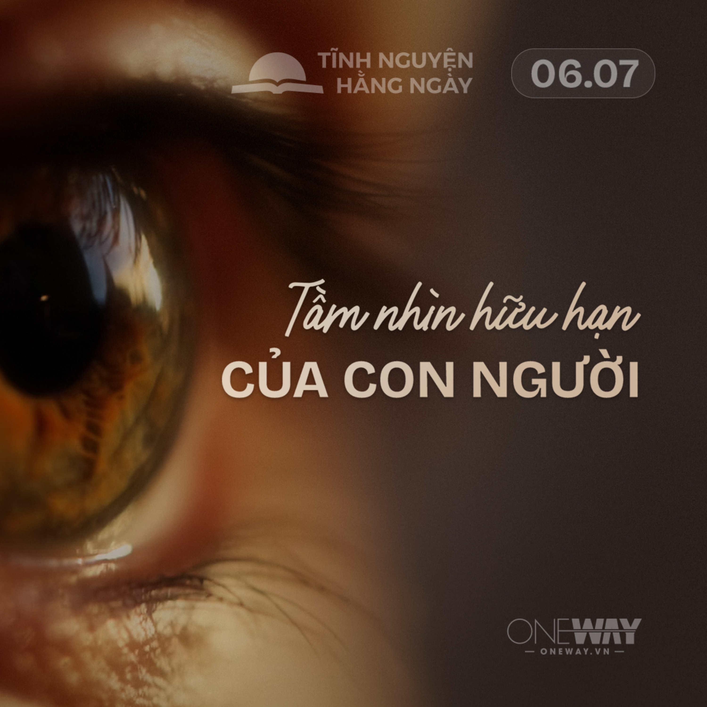 TẦM NHÌN HỮU HẠN CỦA CON NGƯỜI | Tĩnh Nguyện Hằng Ngày 06/07/2026 episode artwork