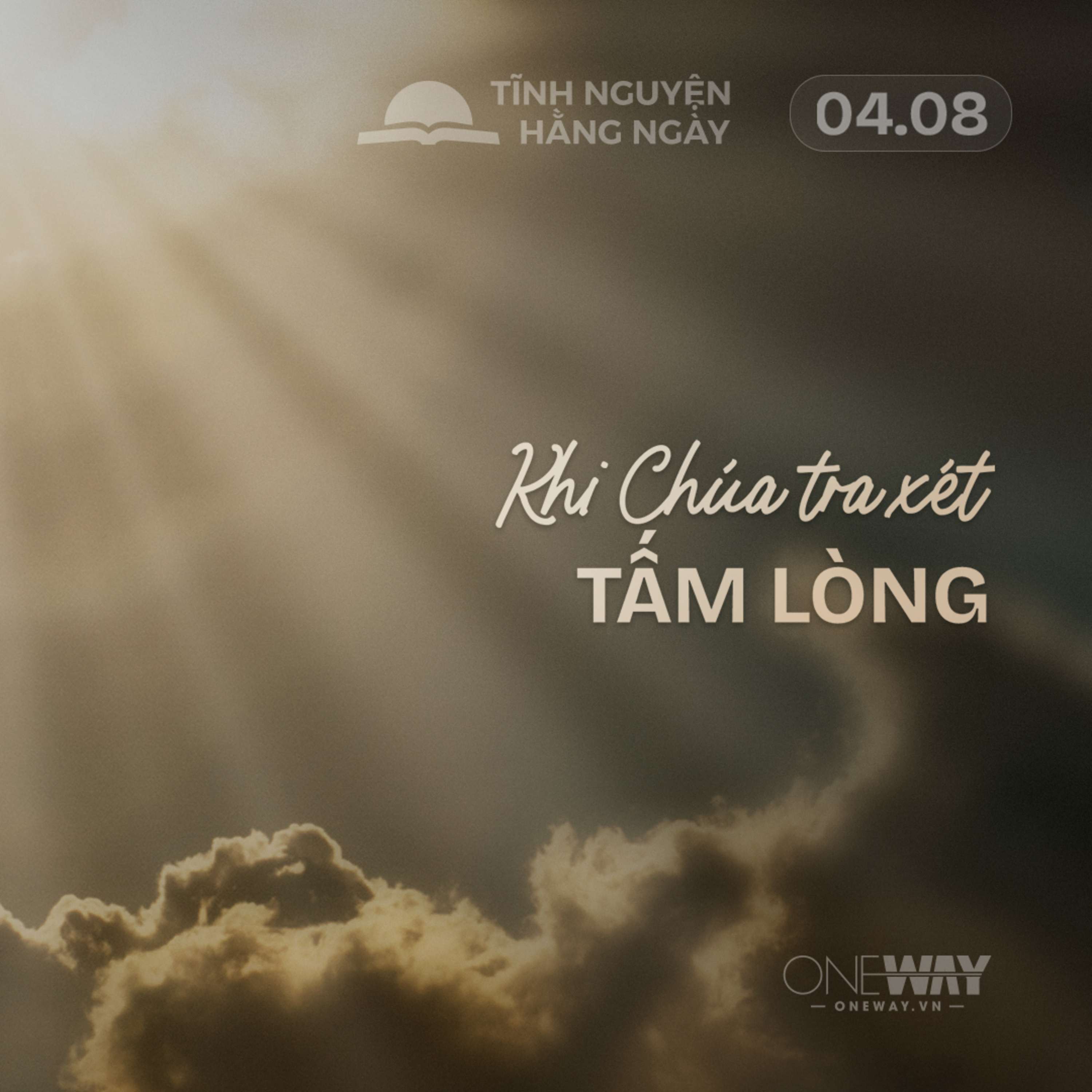 KHI CHÚA TRA XÉT TẤM LÒNG | Tĩnh Nguyện Hằng Ngày 04/08/2026 episode artwork