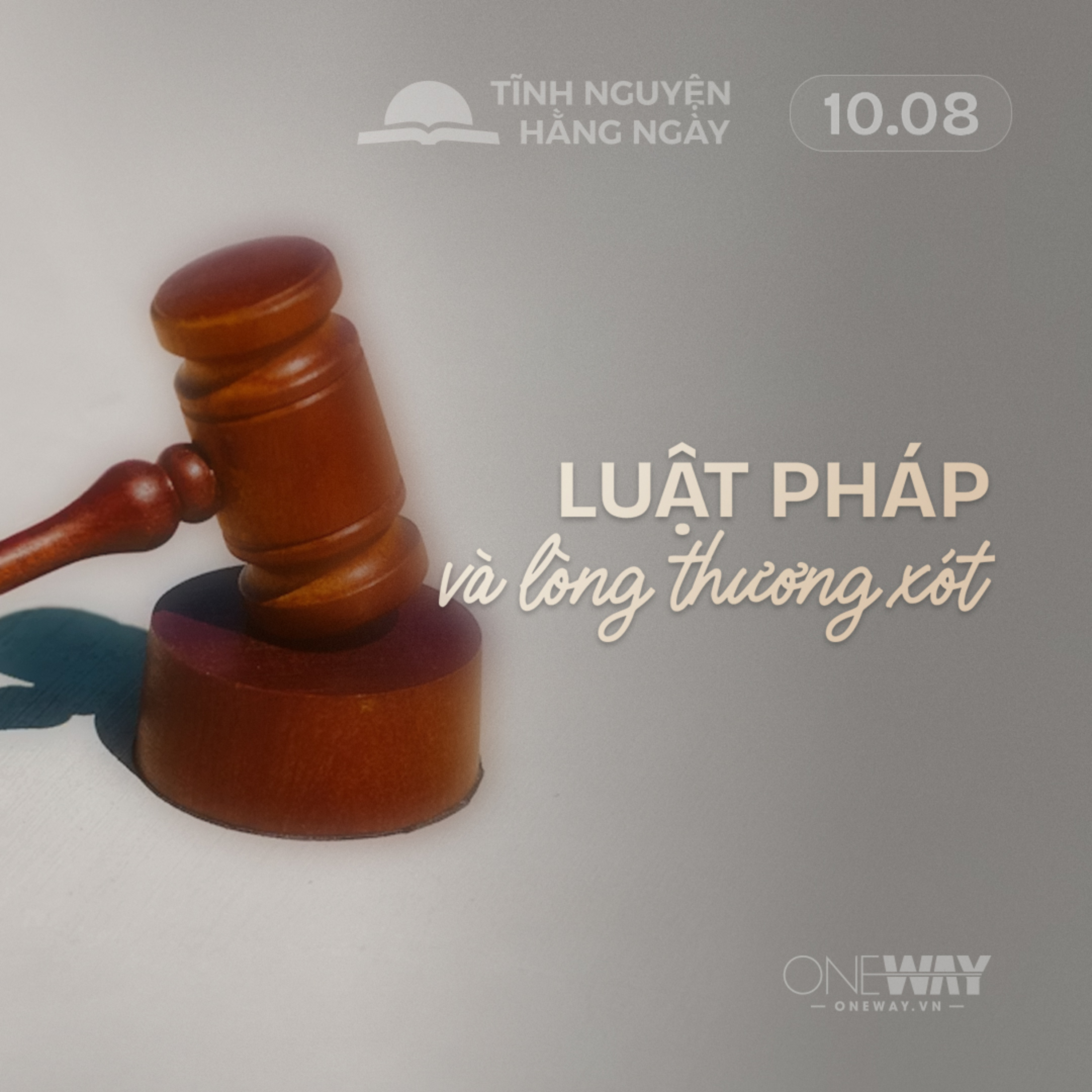 LUẬT PHÁP VÀ LÒNG THƯƠNG XÓT | Tĩnh Nguyện Hằng Ngày 10/08/2026 episode artwork