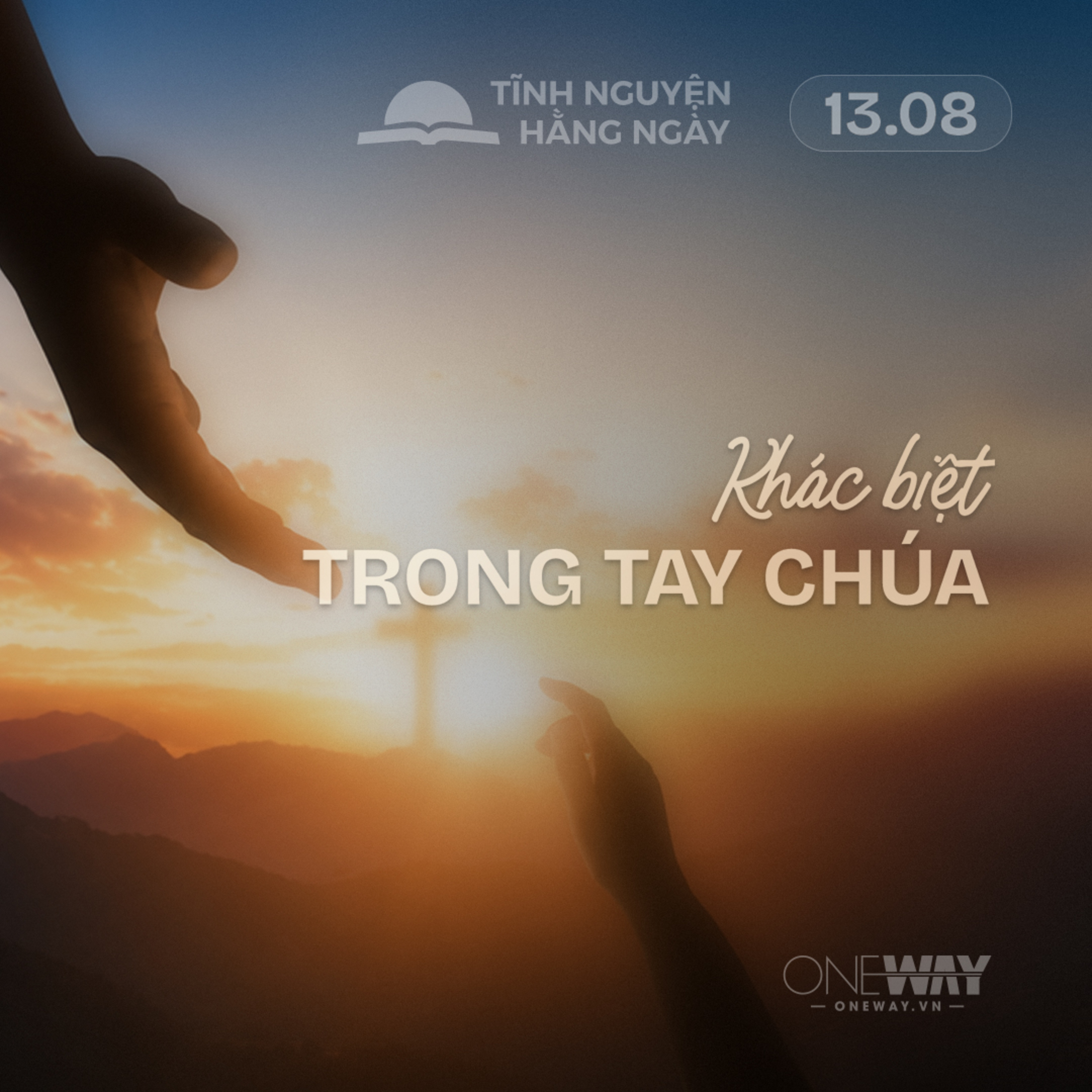 KHÁC BIỆT TRONG TAY CHÚA | Tĩnh Nguyện Hằng Ngày 13/08/2026 episode artwork