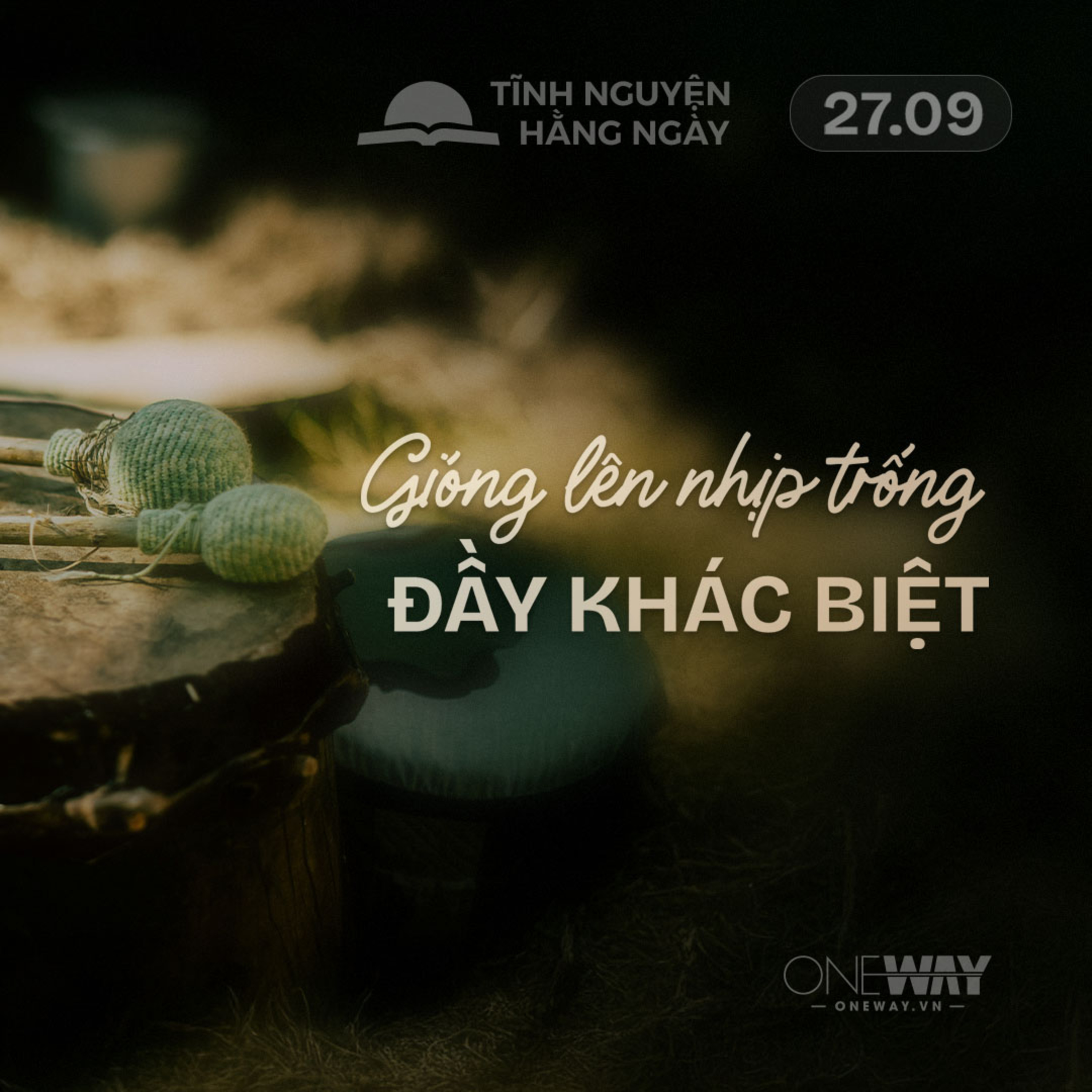 GIÓNG LÊN NHỊP TRỐNG ĐẦY KHÁC BIỆT | Tĩnh Nguyện Hằng Ngày 27/09/2026
