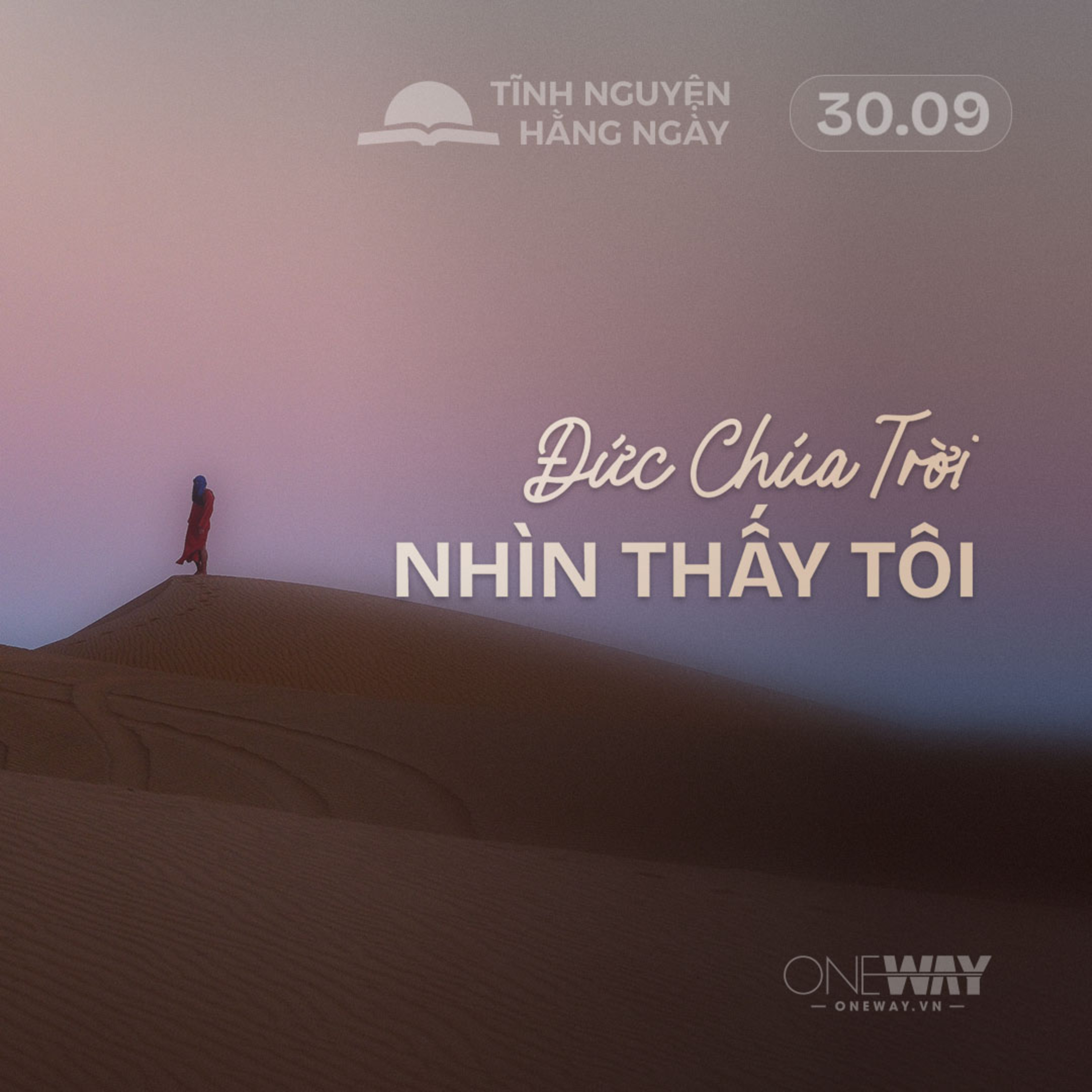 ĐỨC CHÚA TRỜI NHÌN THẤY TÔI | Tĩnh Nguyện Hằng Ngày 30/09/2026