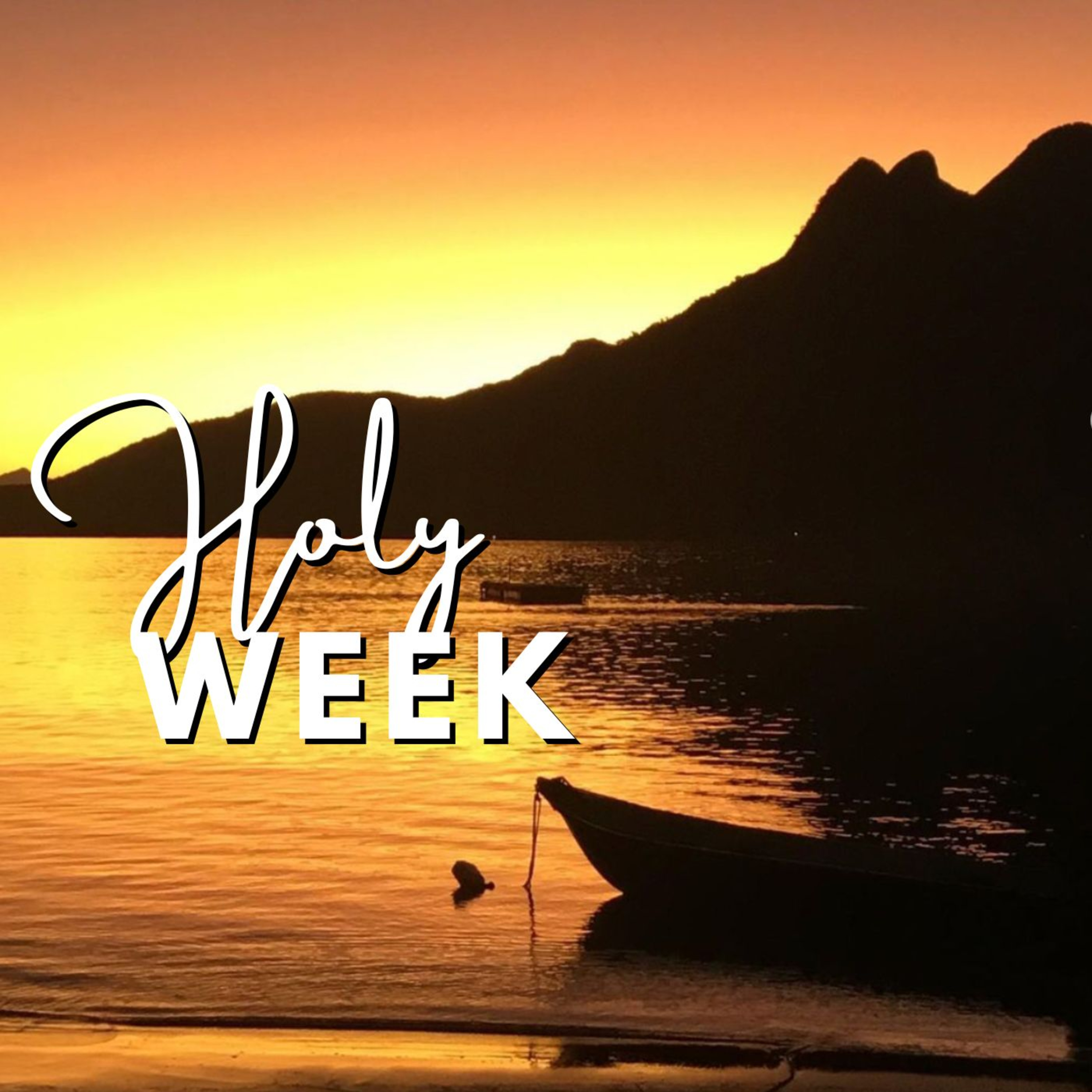 Holy Week Day 5 episode artwork