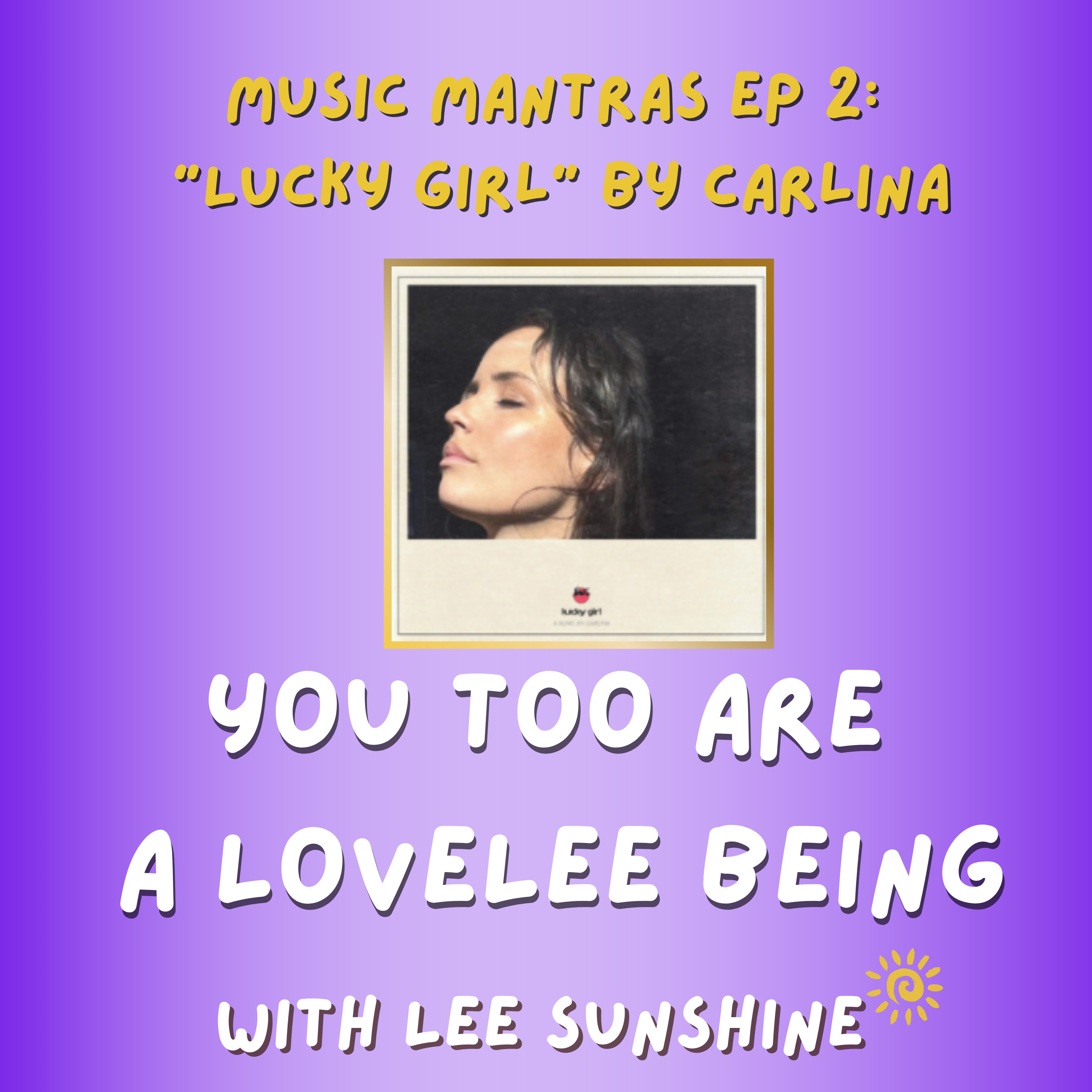 You Too Are A LoveLee Being