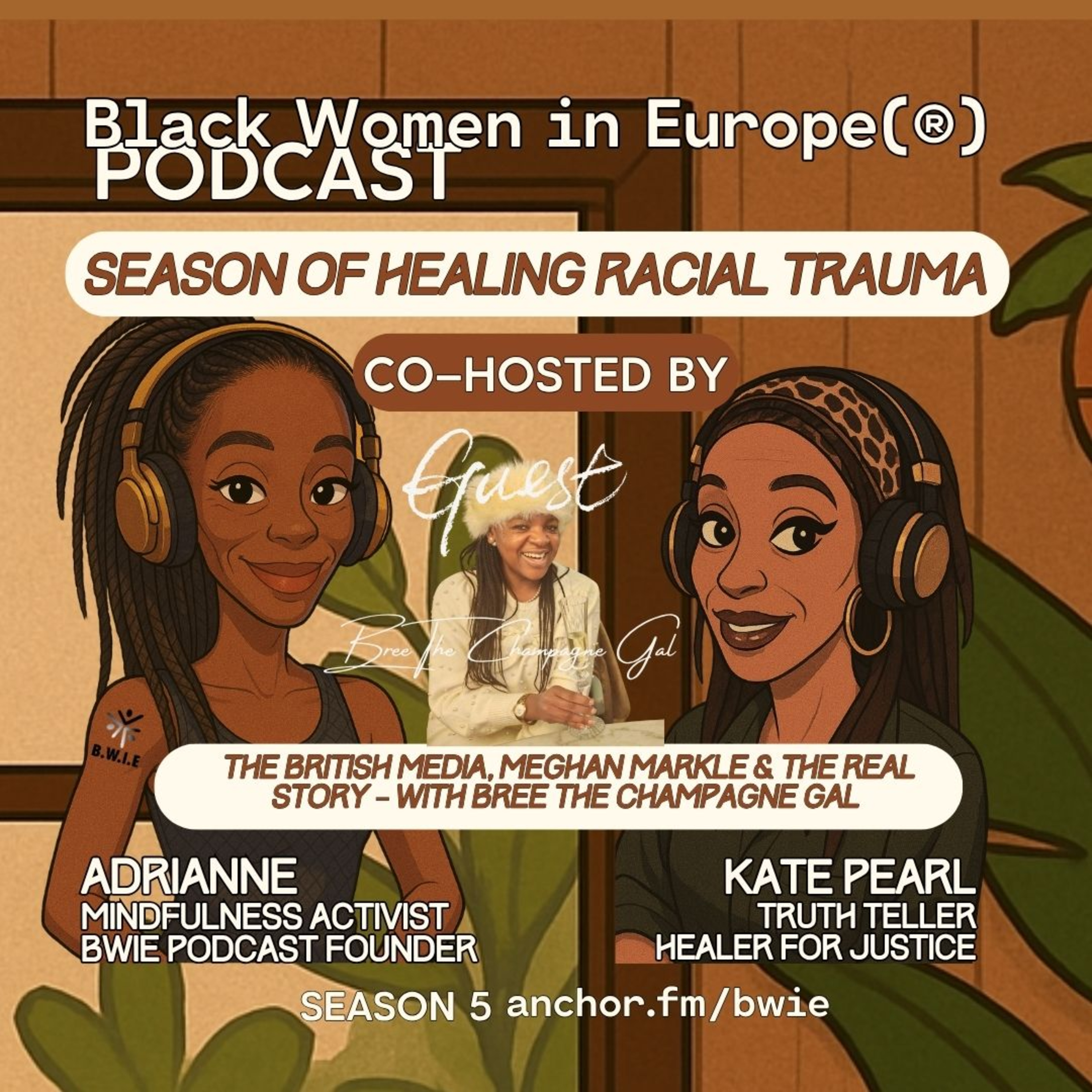 Black Women in Europe® (BWIE) Podcast