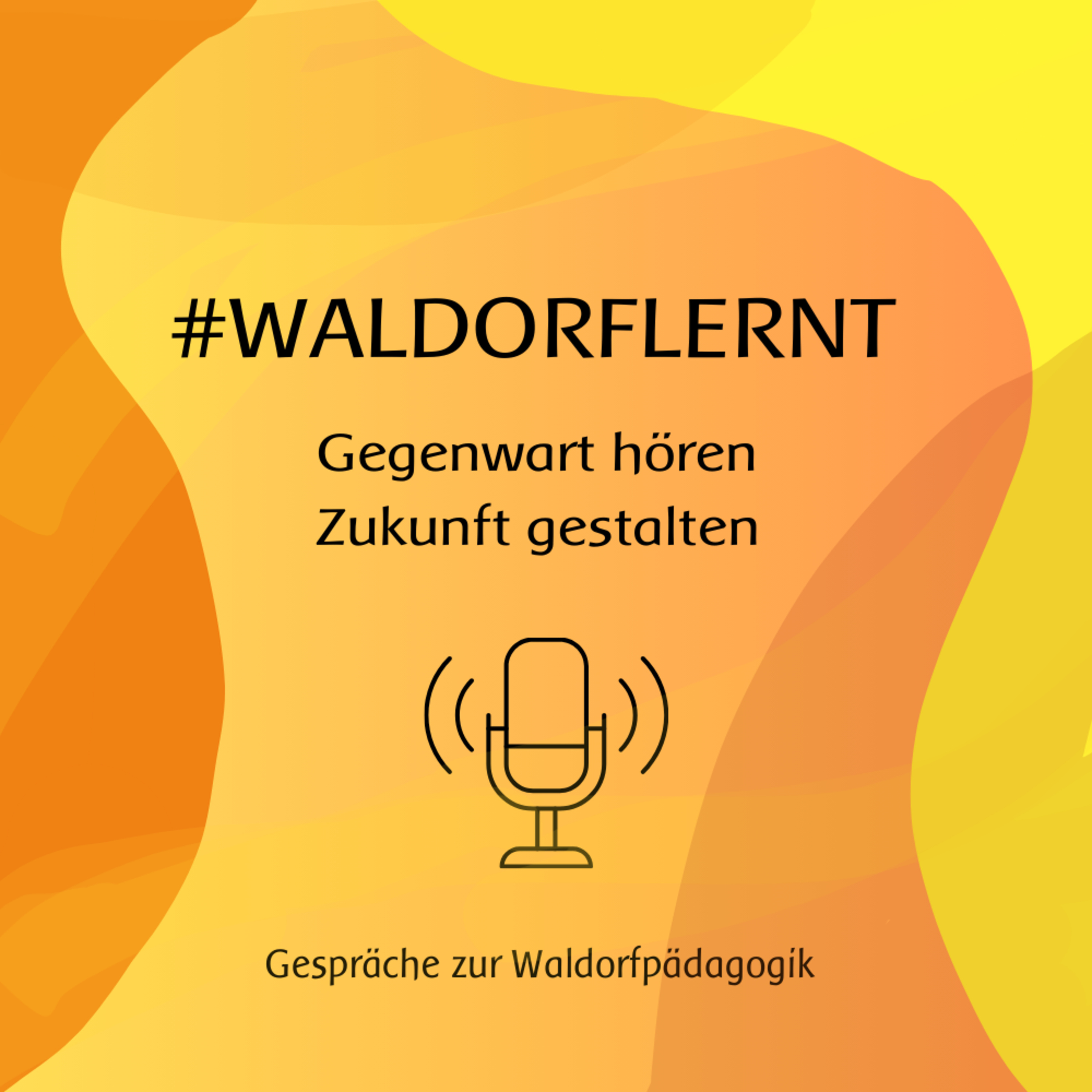 waldorflernt - Gegenwart hören, Zukunft gestalten