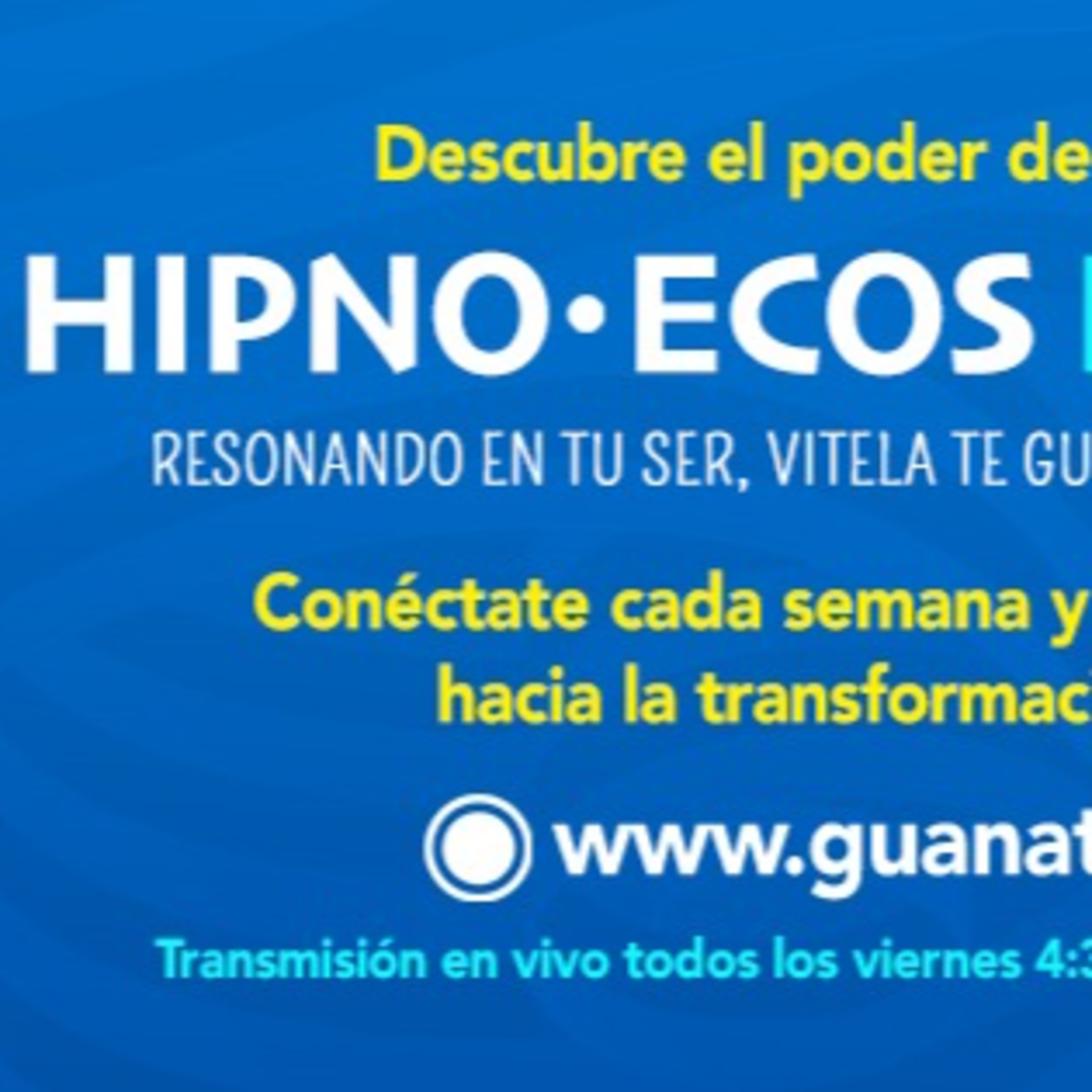Hipno Ecos Internos 31 De Enero 2025