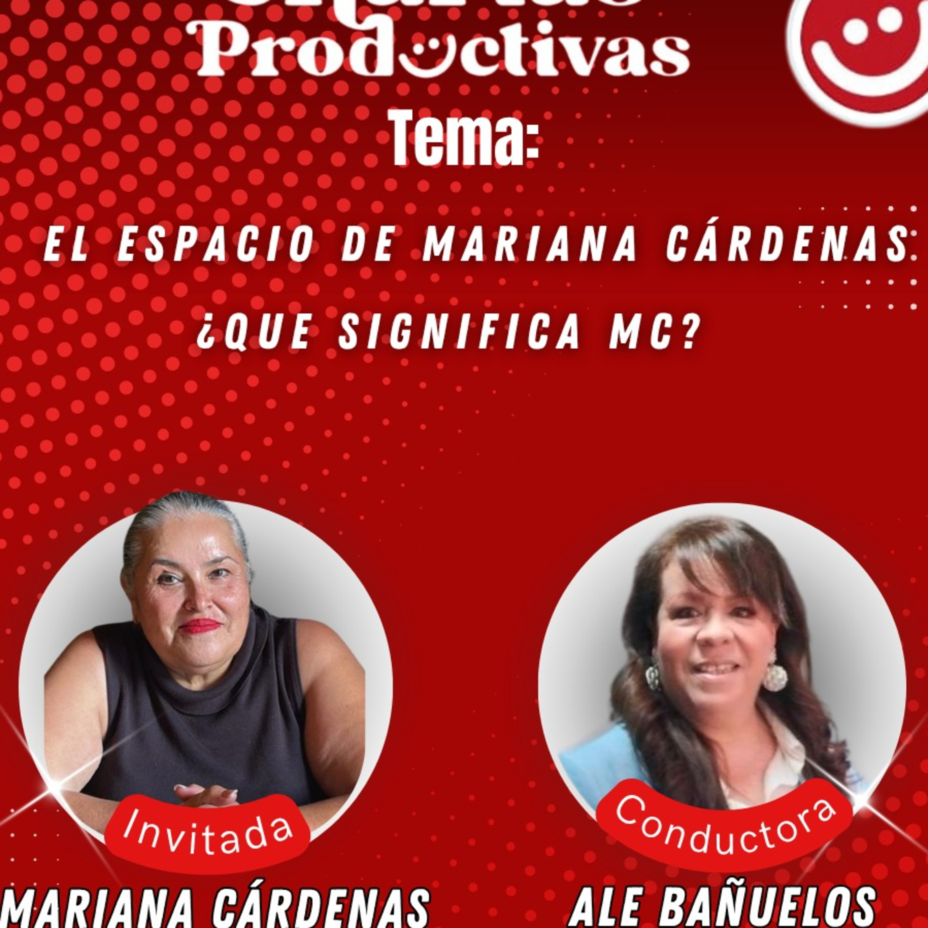 Charlas Productivas 16 De Diciembre 2025-QUE SIGNIFICA MC episode artwork