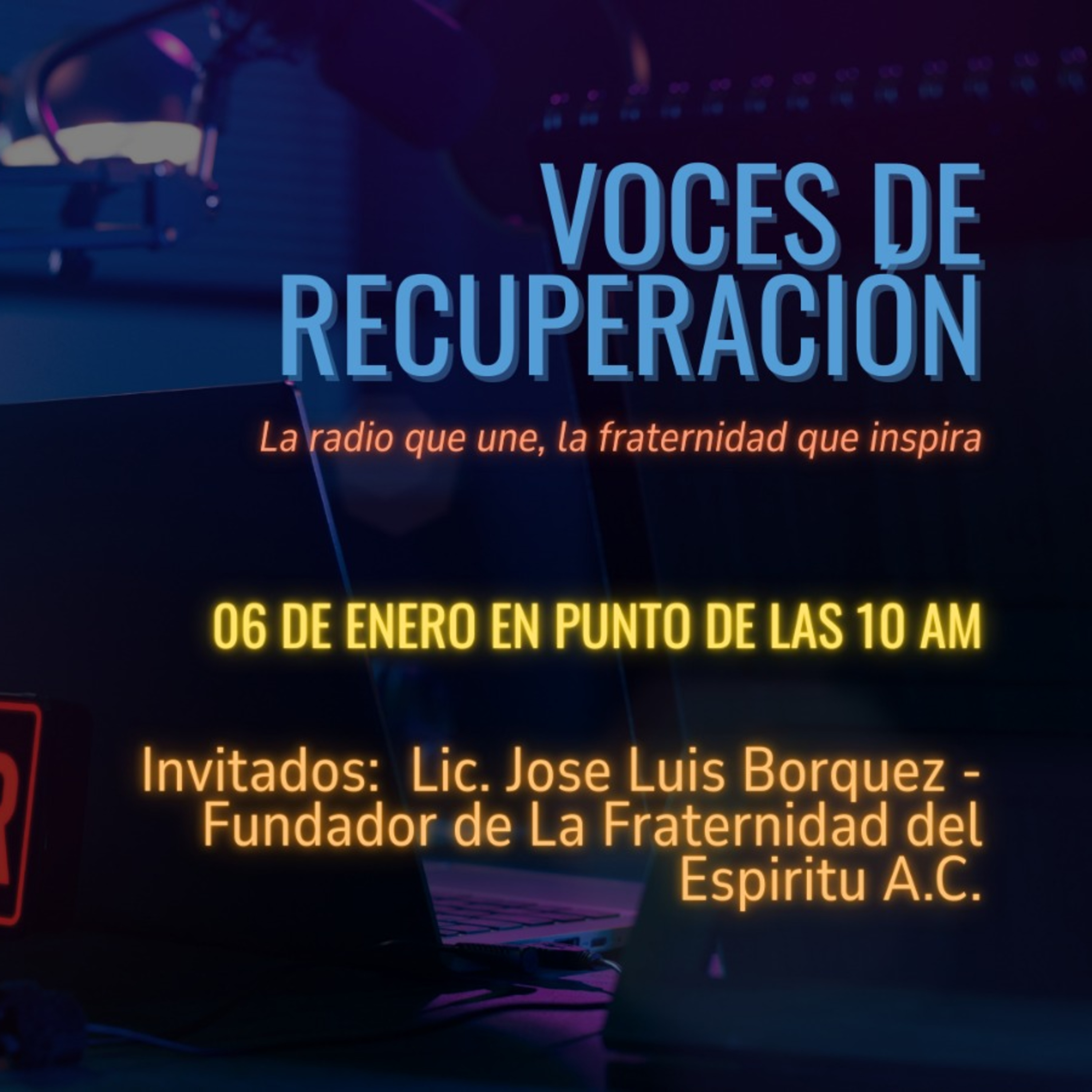 Voces De Recuperacion 6 De Enero 2026 episode artwork