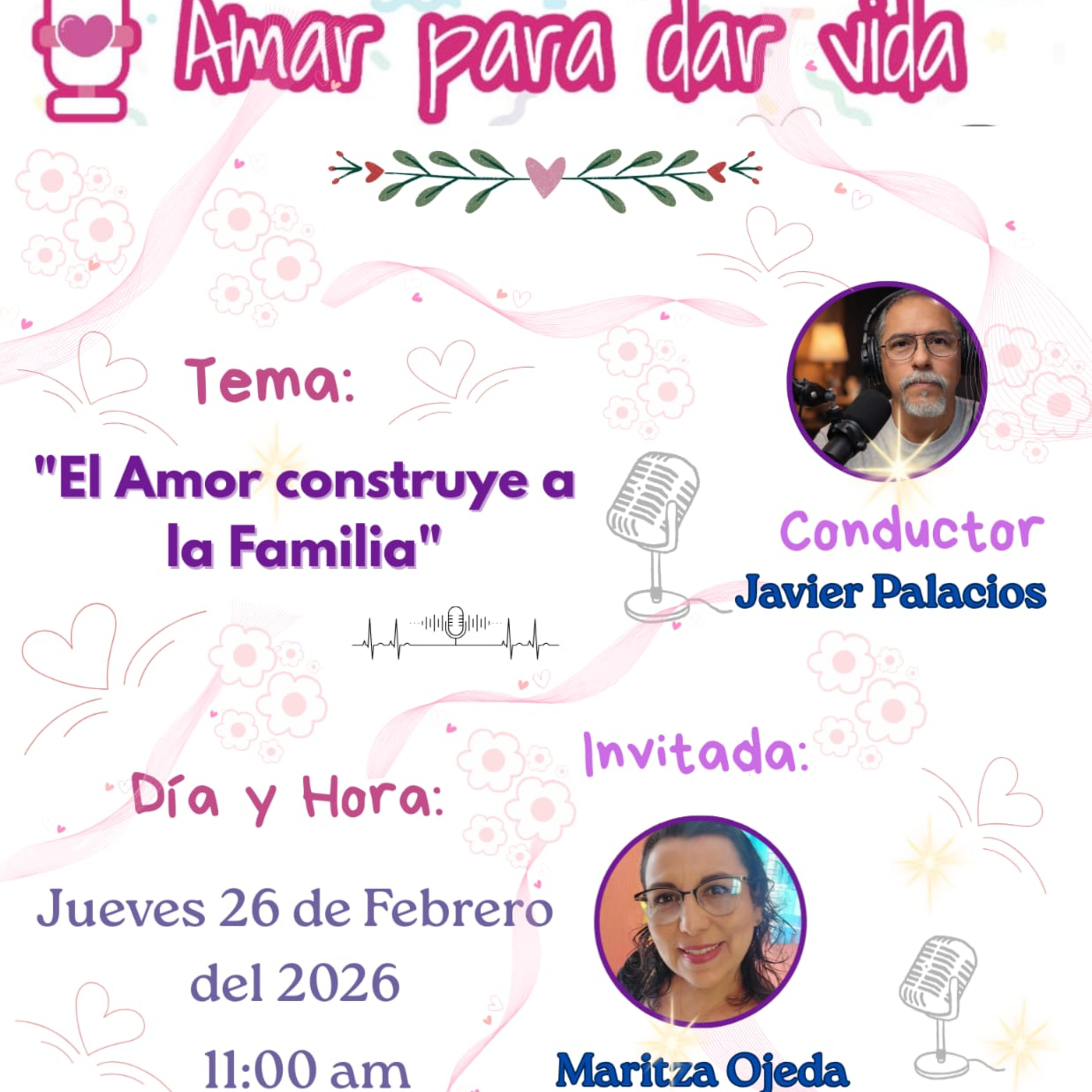 Amar Para Dar Vida 26 De Febrero 2026 episode artwork
