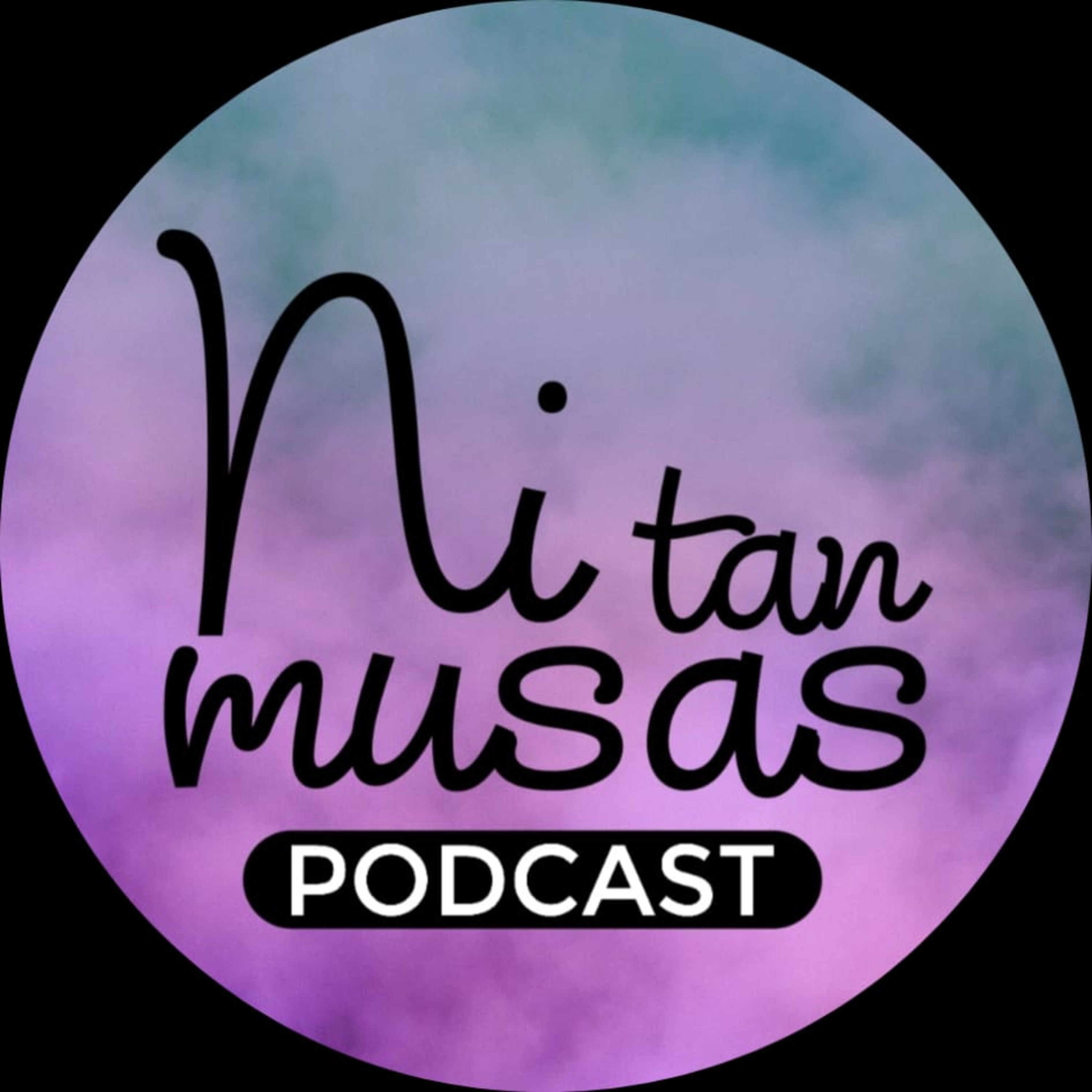 Ni Tan Musas 24 De Abril 2026 episode artwork
