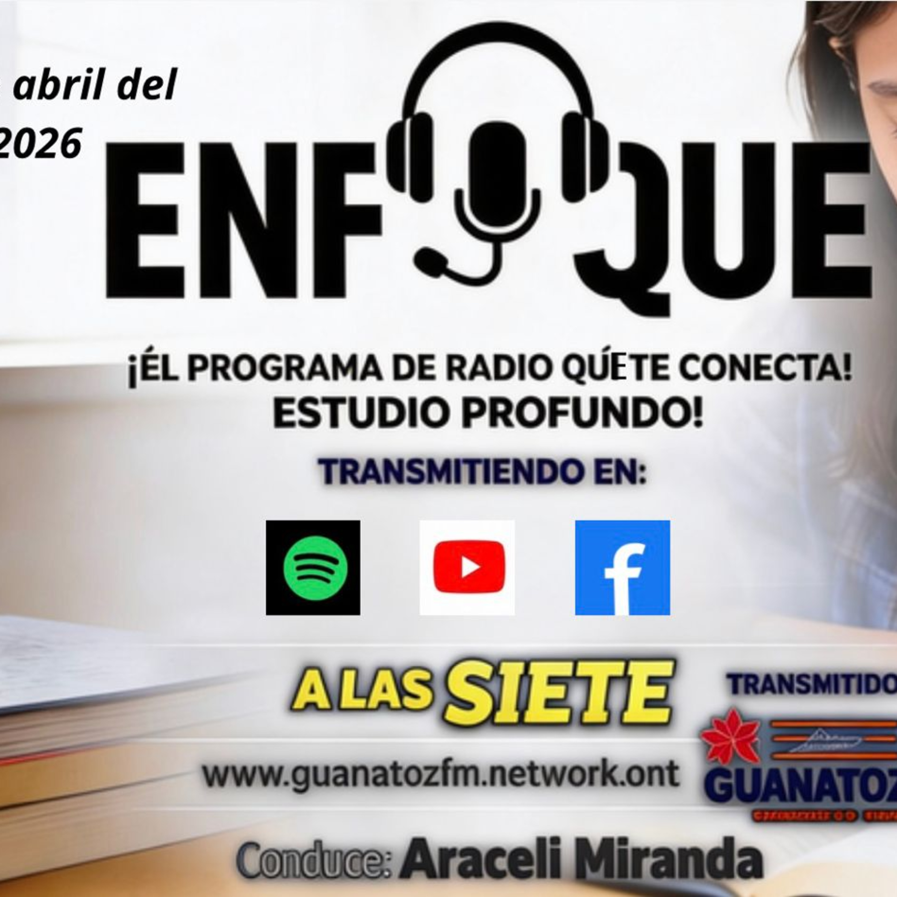 Enfoque 25 De Abril 2026 episode artwork