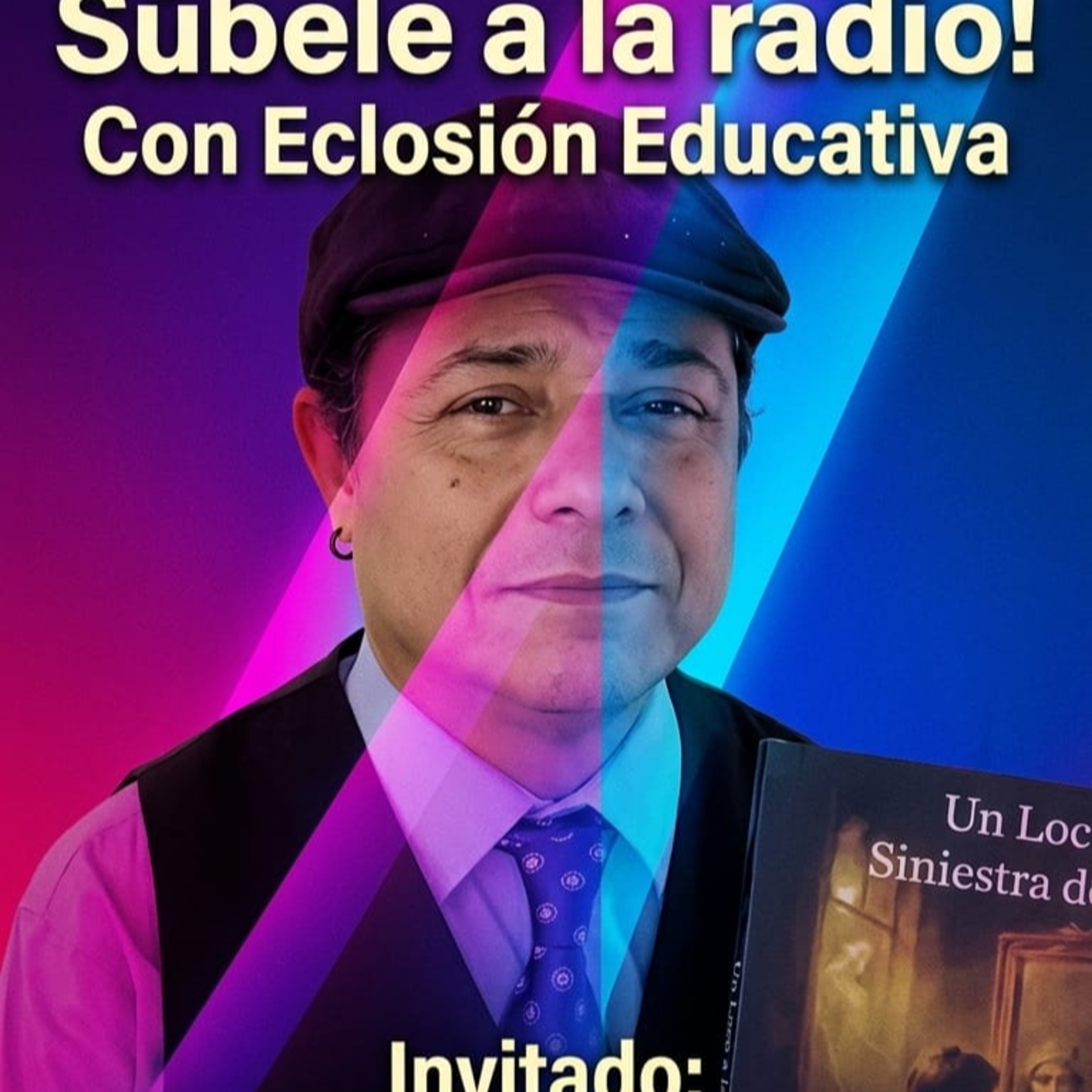 Eclosion Educativa 16 De Mayo 2026