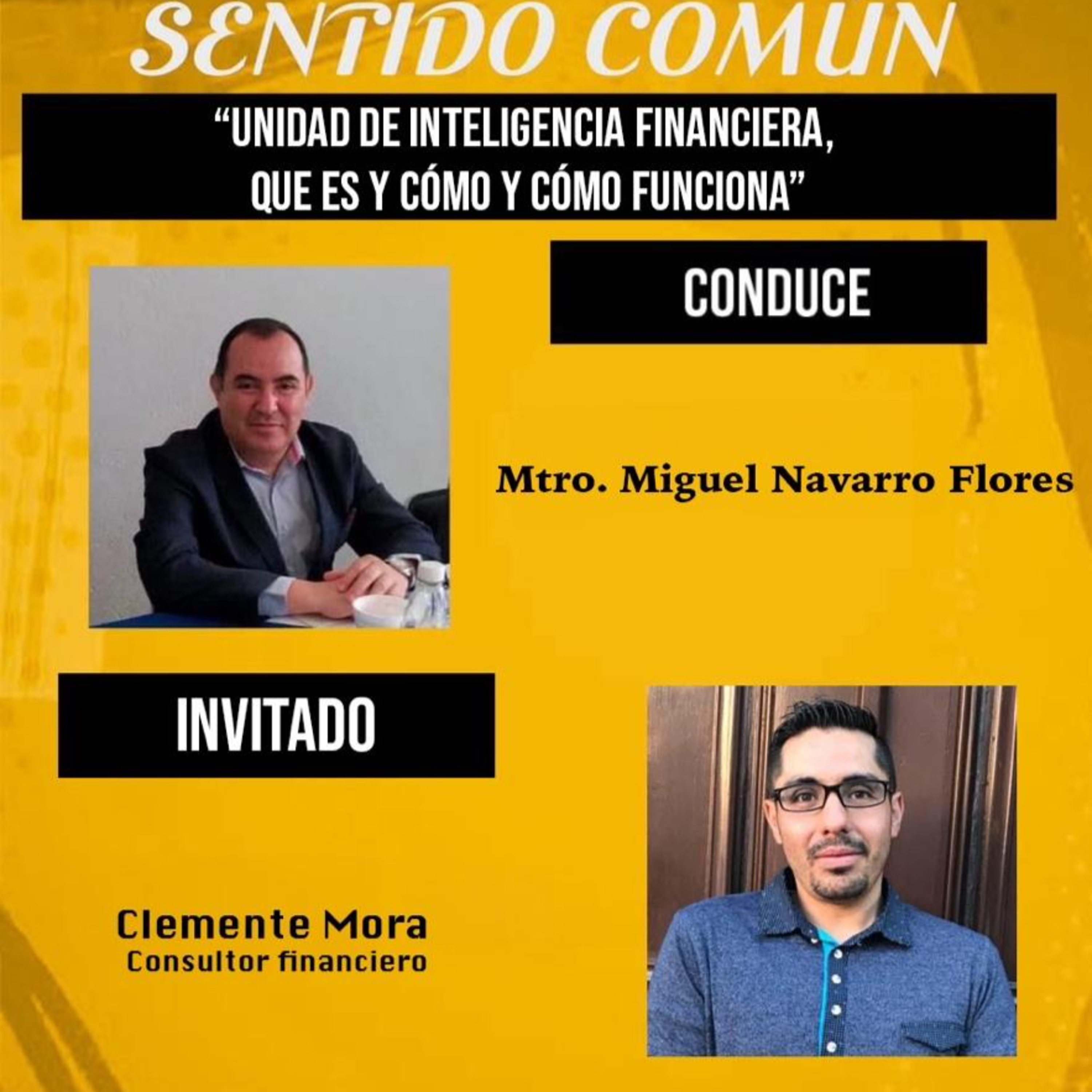 Tema_ Unidad De Inteligencia Financiera_ _Que Es Y Cómo Funciona_ episode artwork