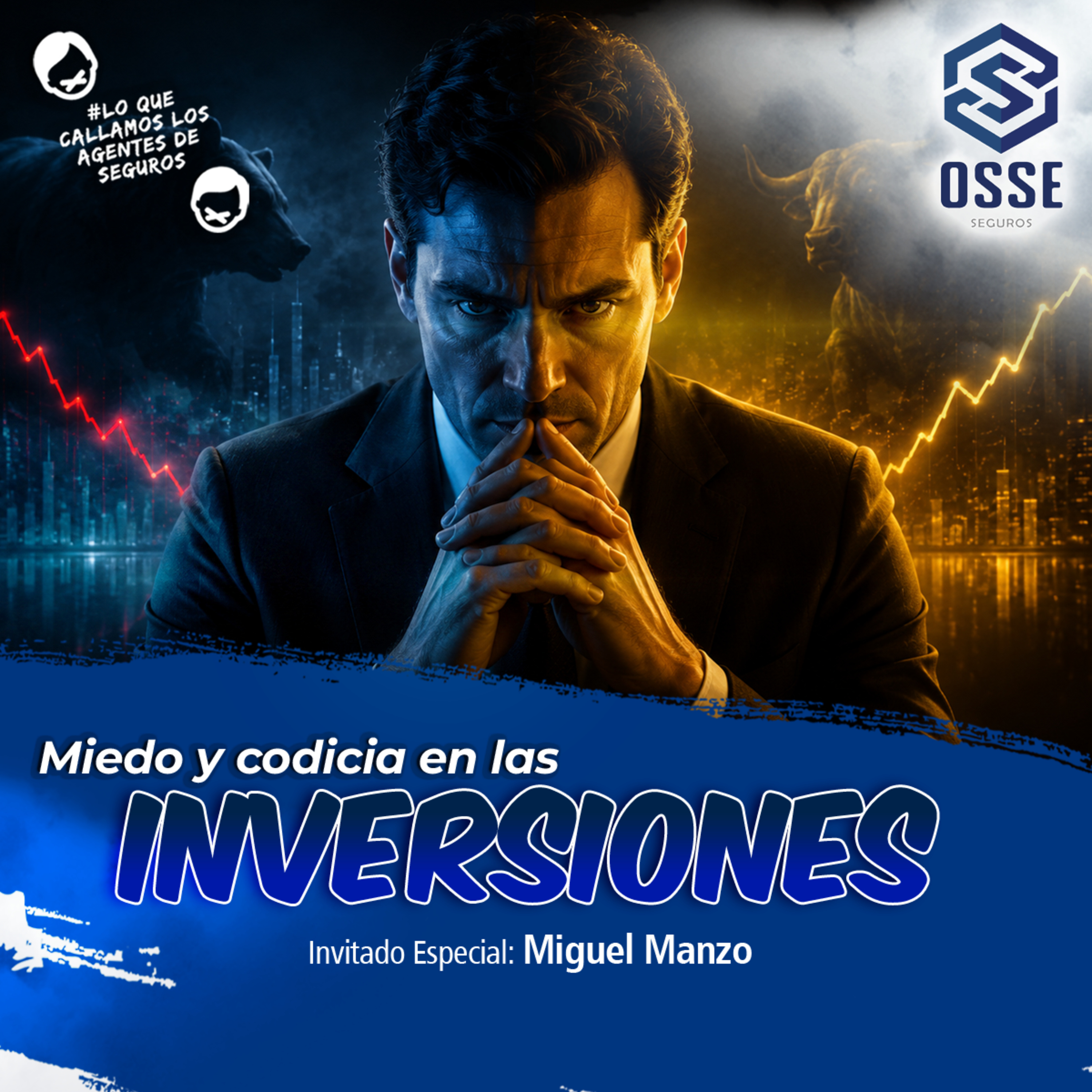 Tema_ Miedo y Codicias En Las Inversiones episode artwork