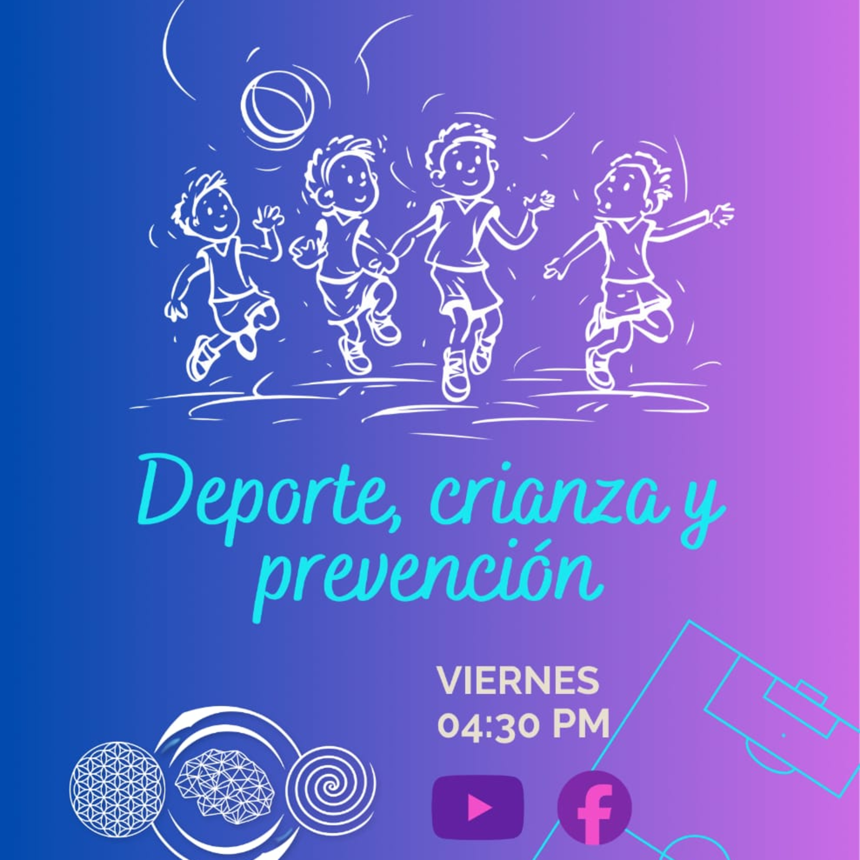Deporte_ Crianza y Prevencion Parte 2 episode artwork