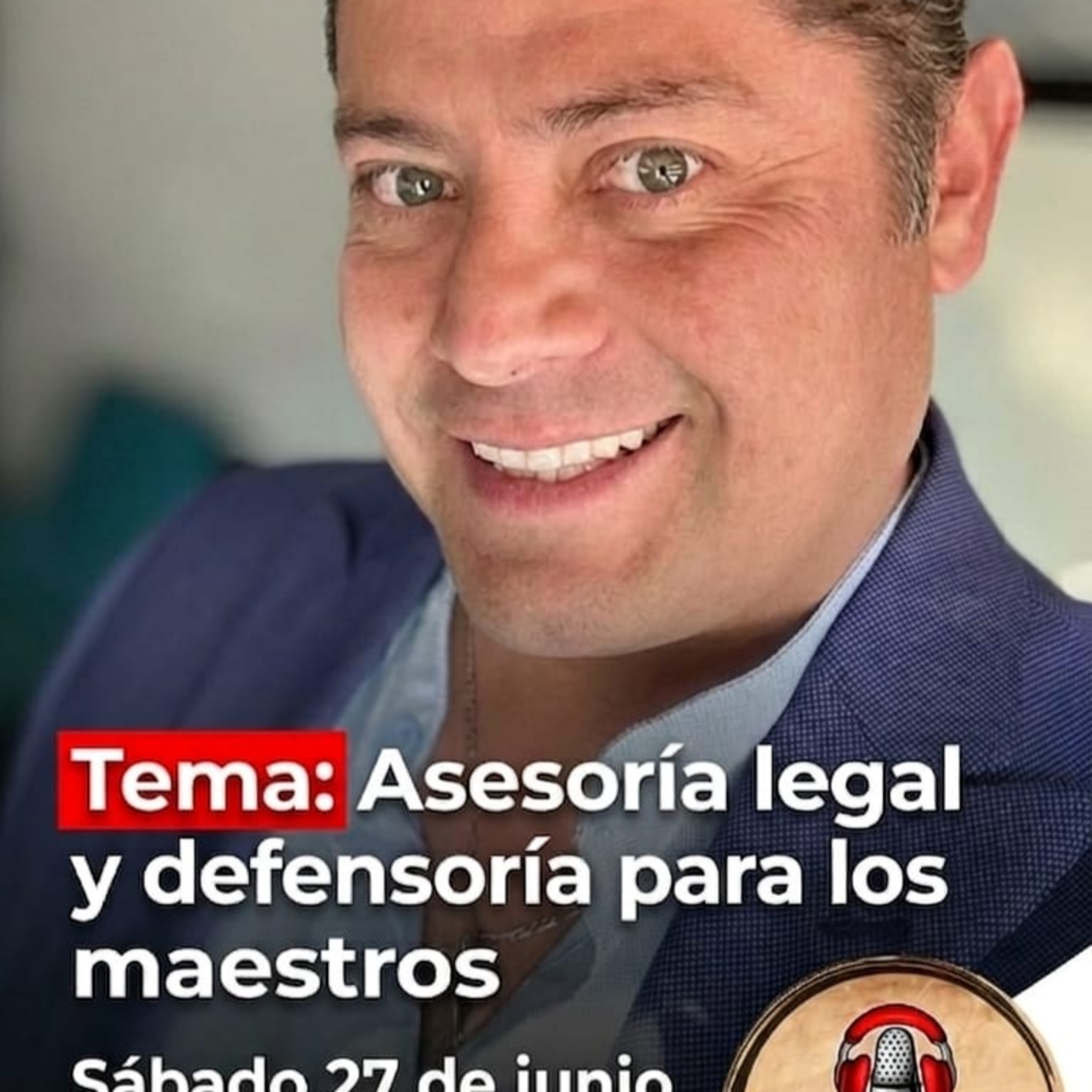Tema_ Asesoria Legal Y Defensoría Para Los Maestros episode artwork