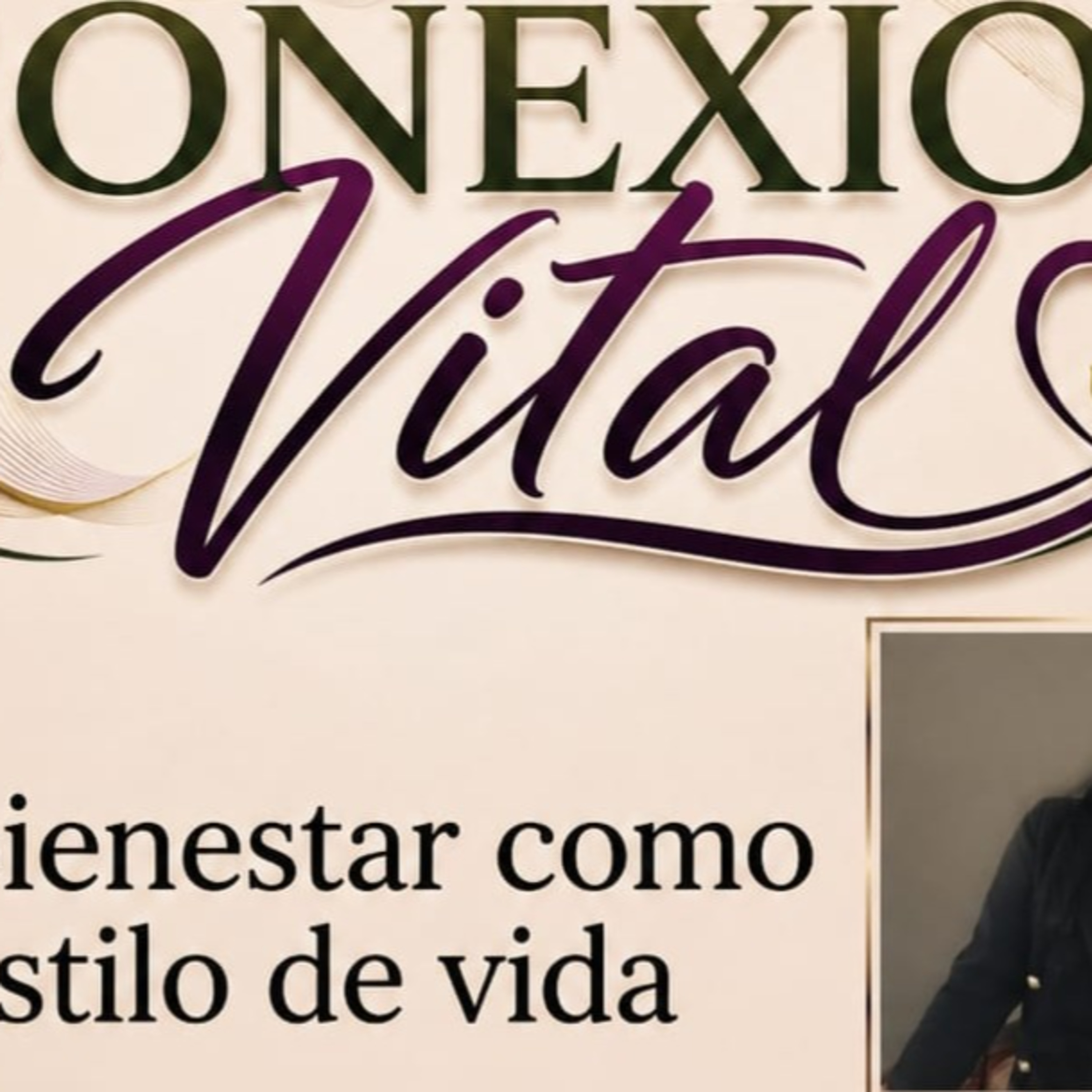 Tema_ El Bienestar Como Estilo De Vida episode artwork