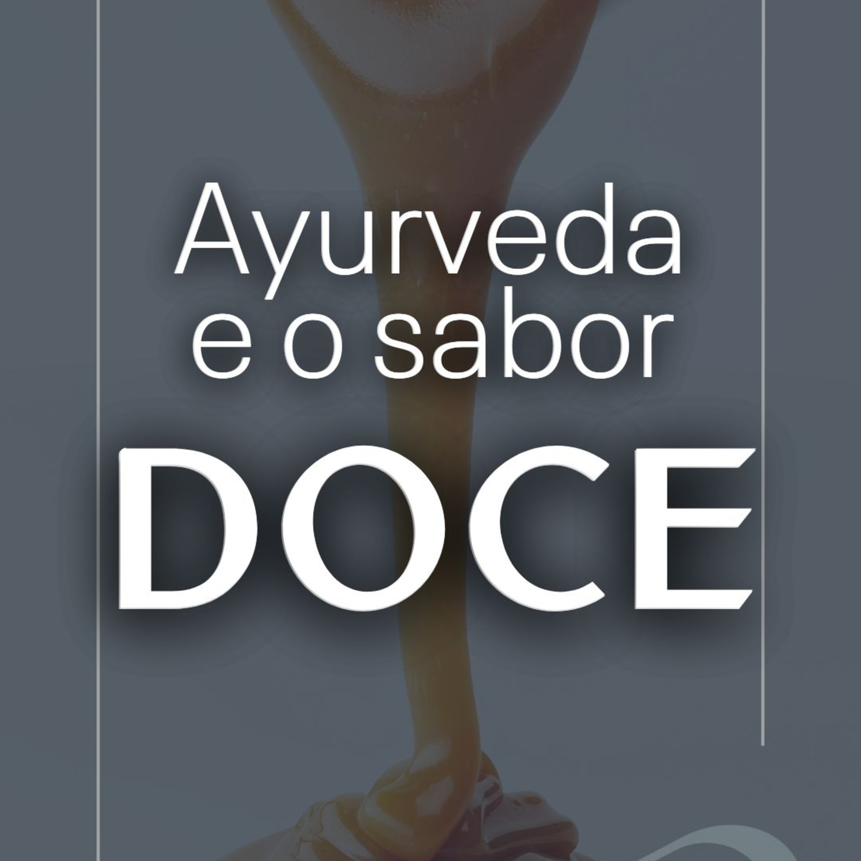 Sabor doce episode artwork